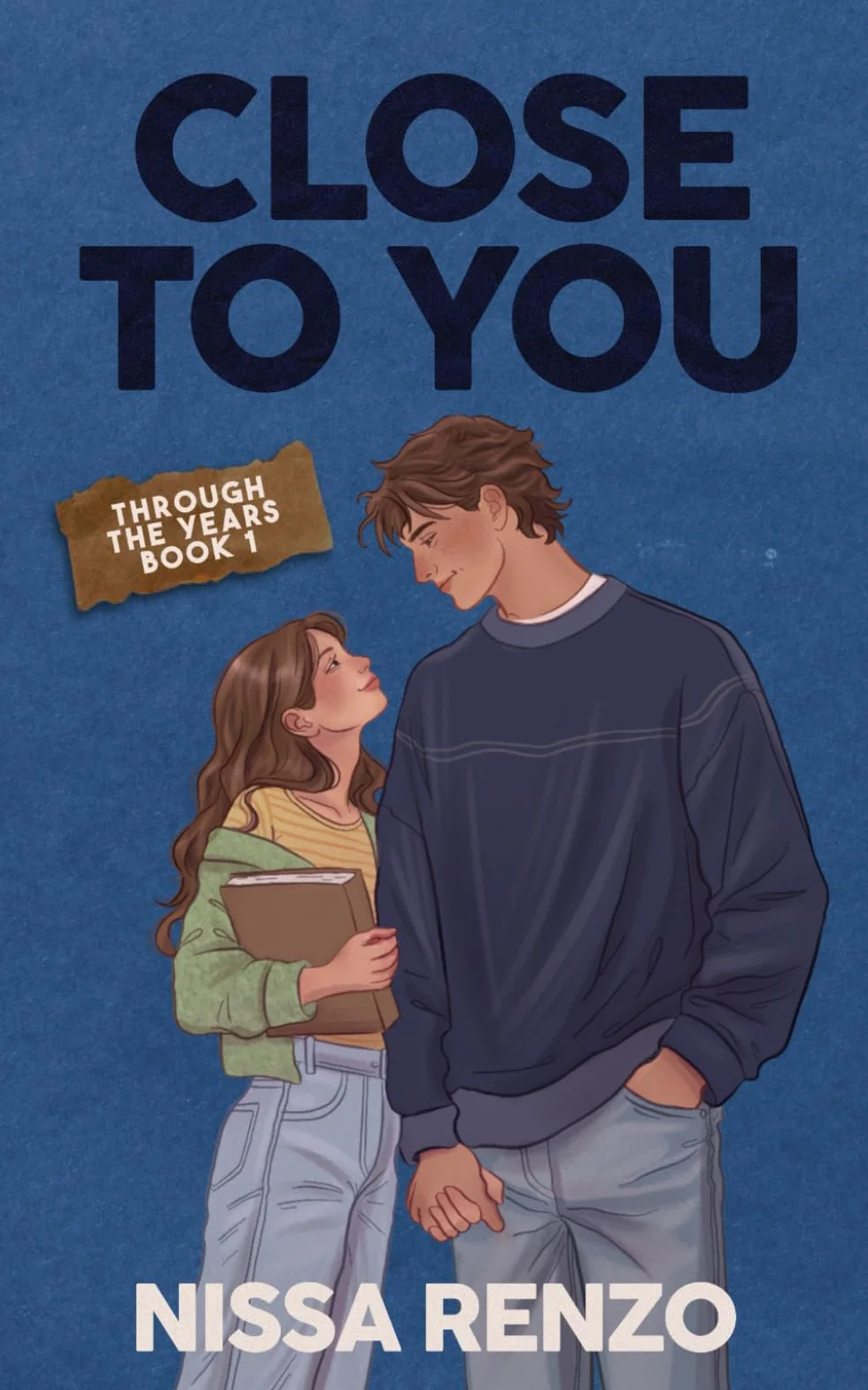 Close to You: An Epic & Emotional Coming-of-Age Friends to Lovers Romance: 1