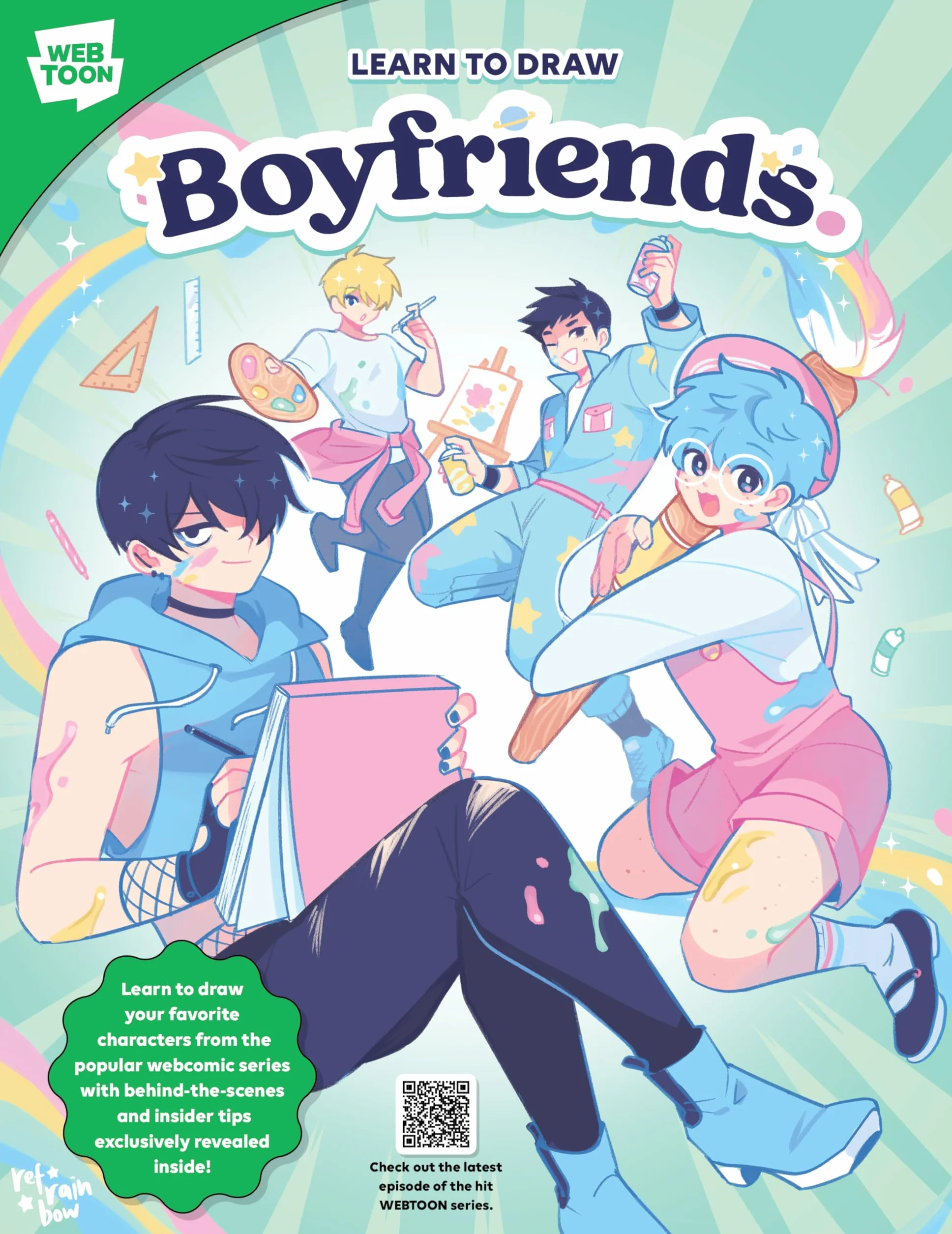 Learn to Draw Boyfriends.: Learn to Draw Your Favorite Characters from the Popular Webcomic Series with Behind-The-Scenes and Insider Tips Exclusively Revealed Inside!