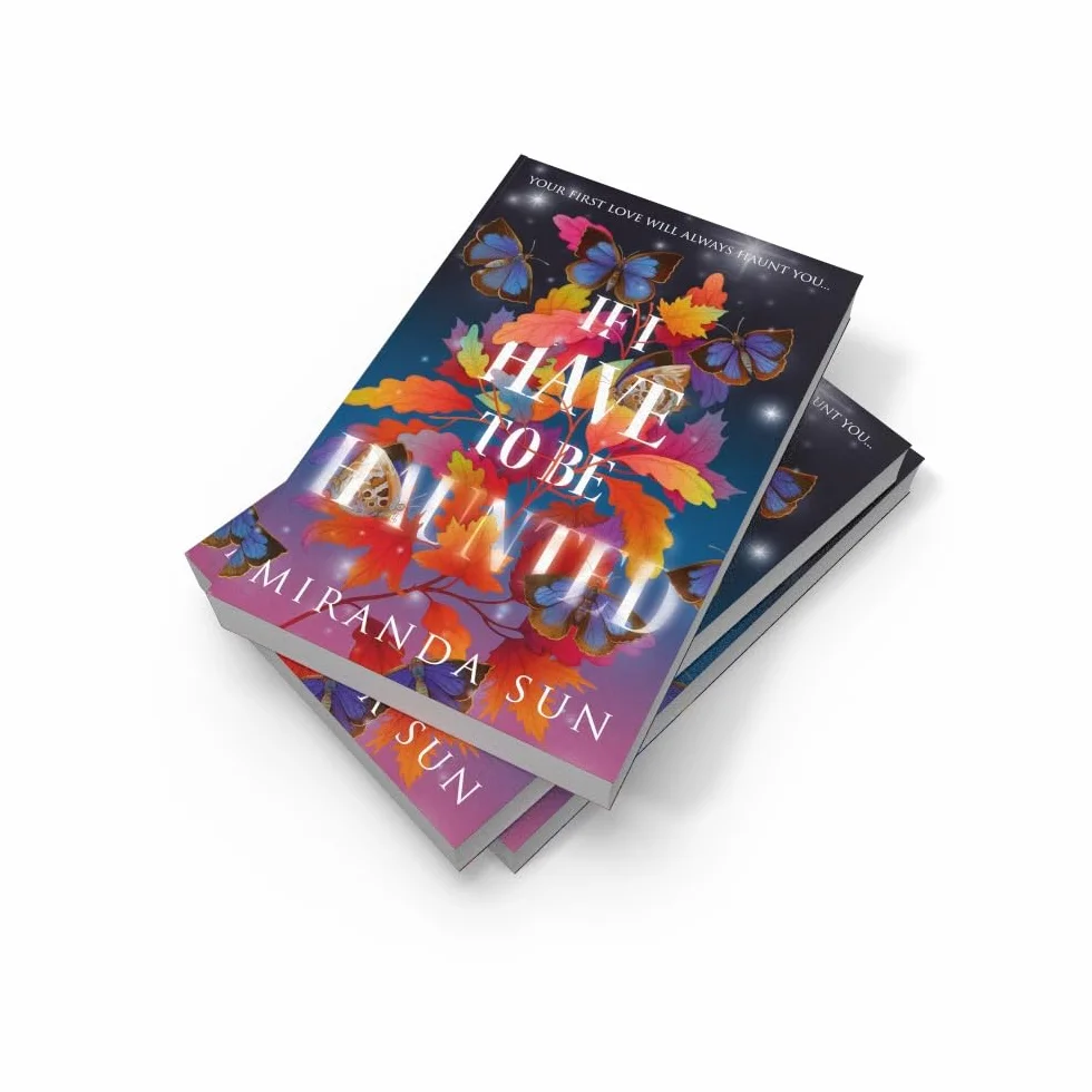 If I Have To Be Haunted: The most haunting romantic debut fantasy of 2023