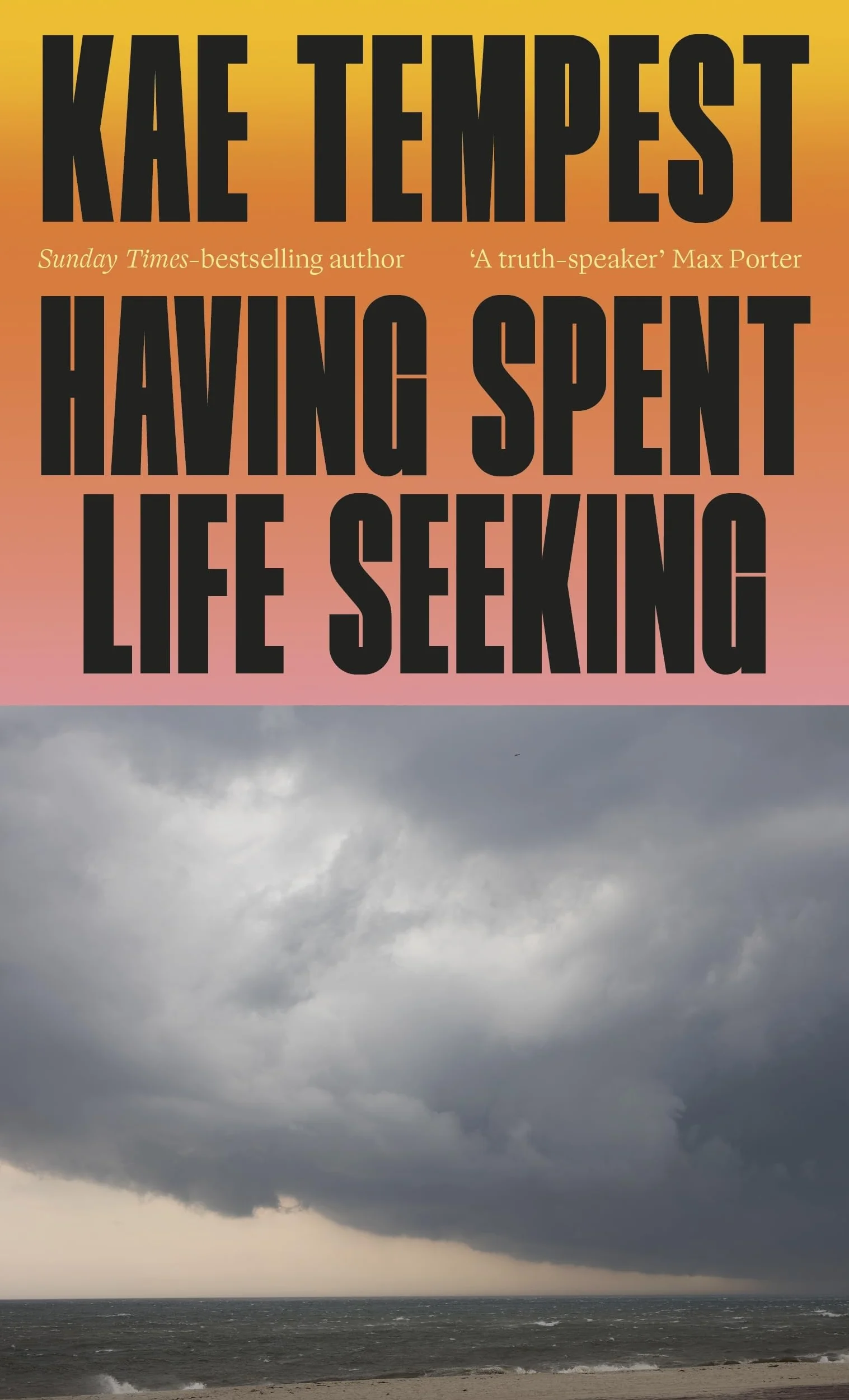 Having Spent Life Seeking: The Sunday Times bestselling story of love, second chances and being seen