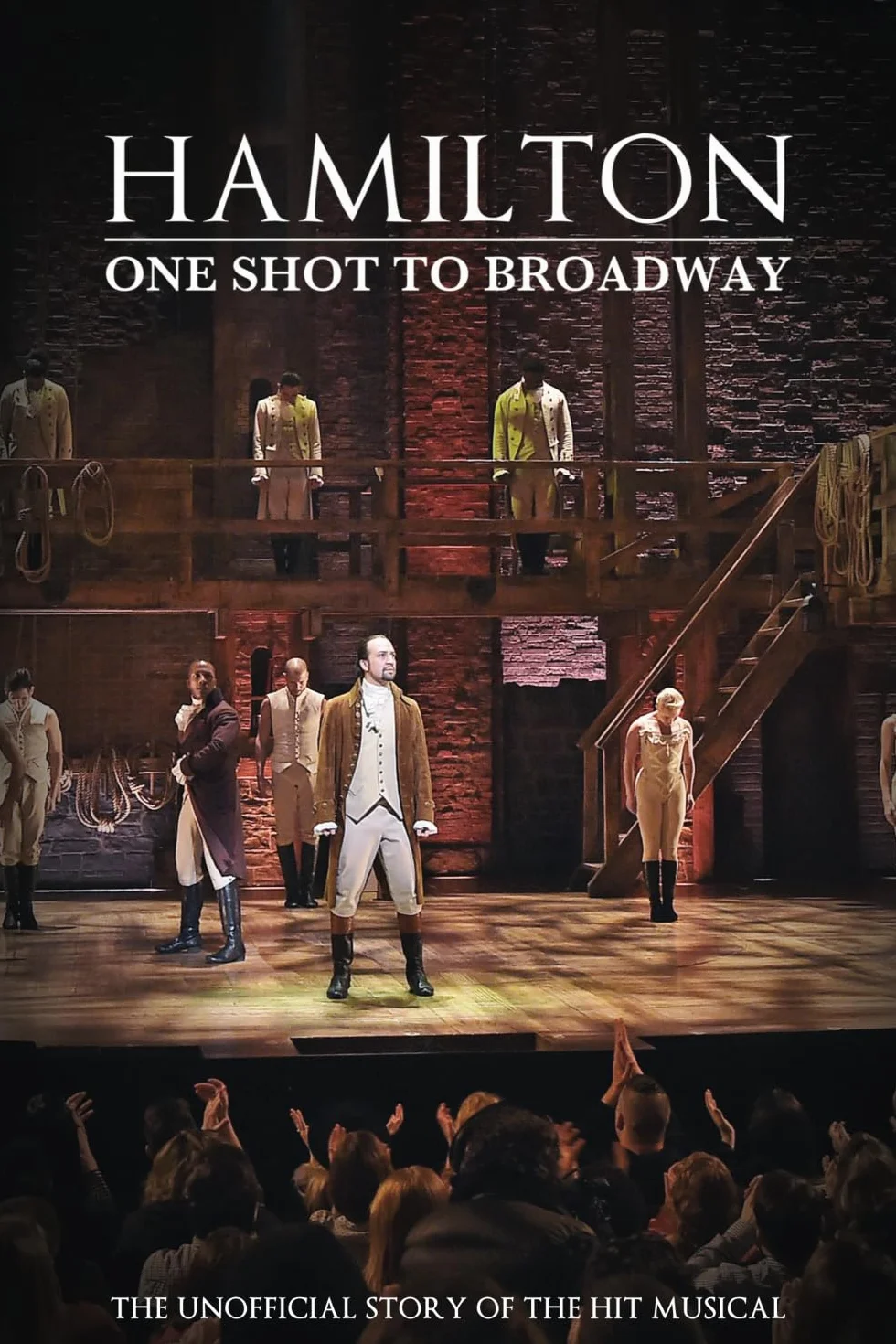 Hamilton: One Shot To Broadway
