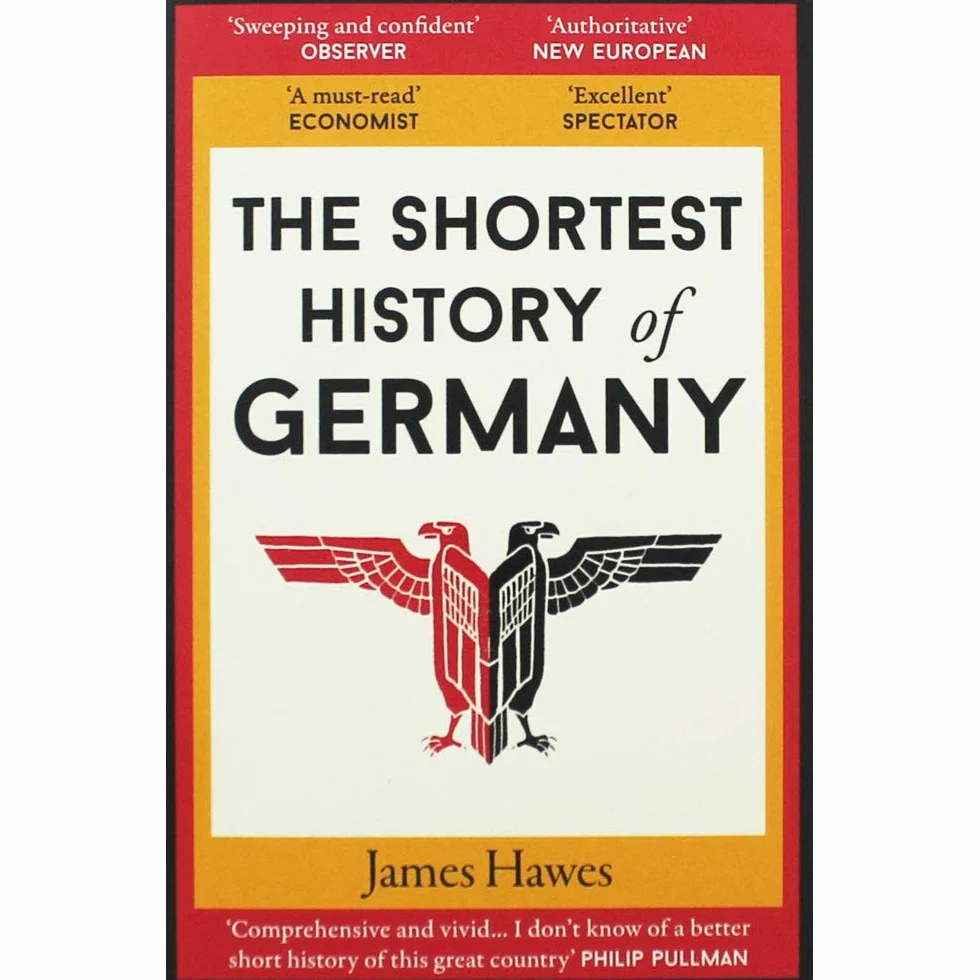 The Shortest History of Germany: 2