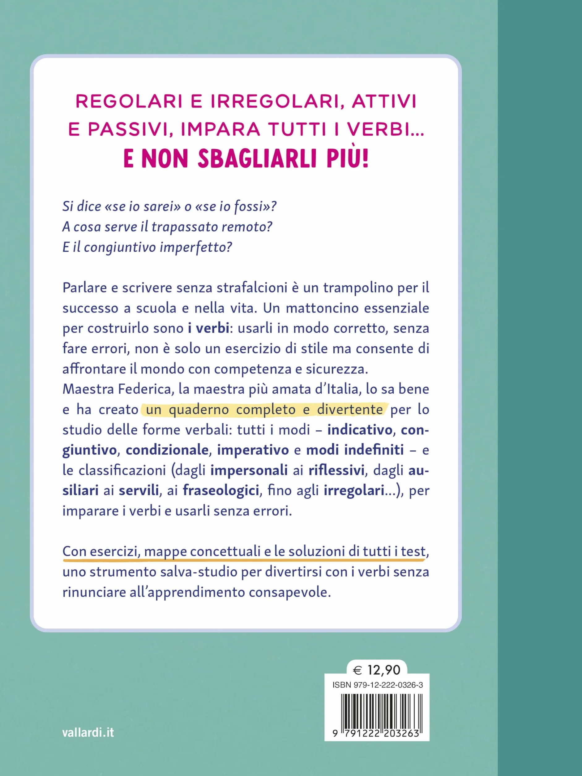 Il quaderno dei verbi. Per non sbagliarli più