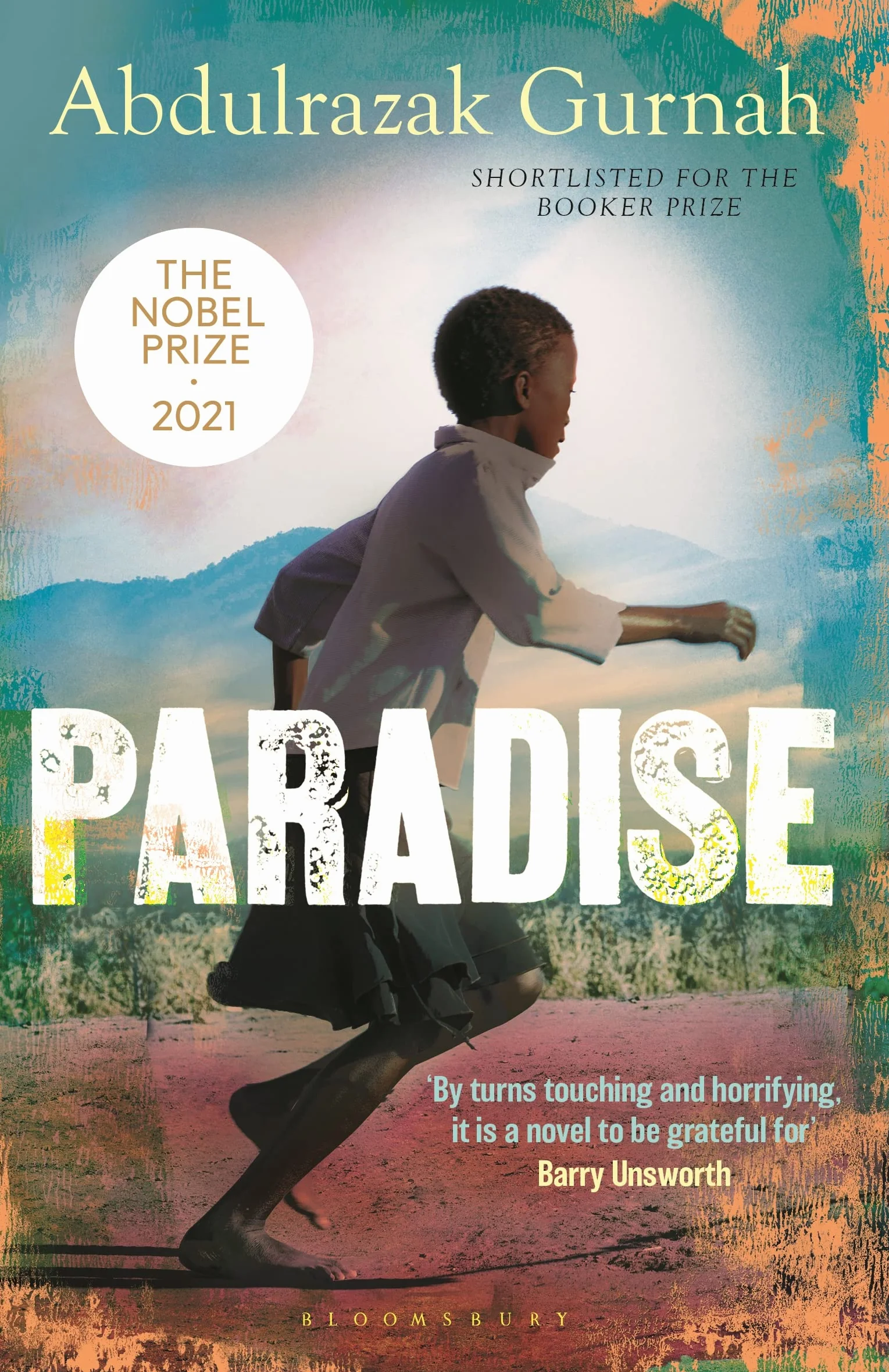 Paradise: A BBC Radio 4 Book at Bedtime, by the winner of the Nobel Prize in Literature 2021