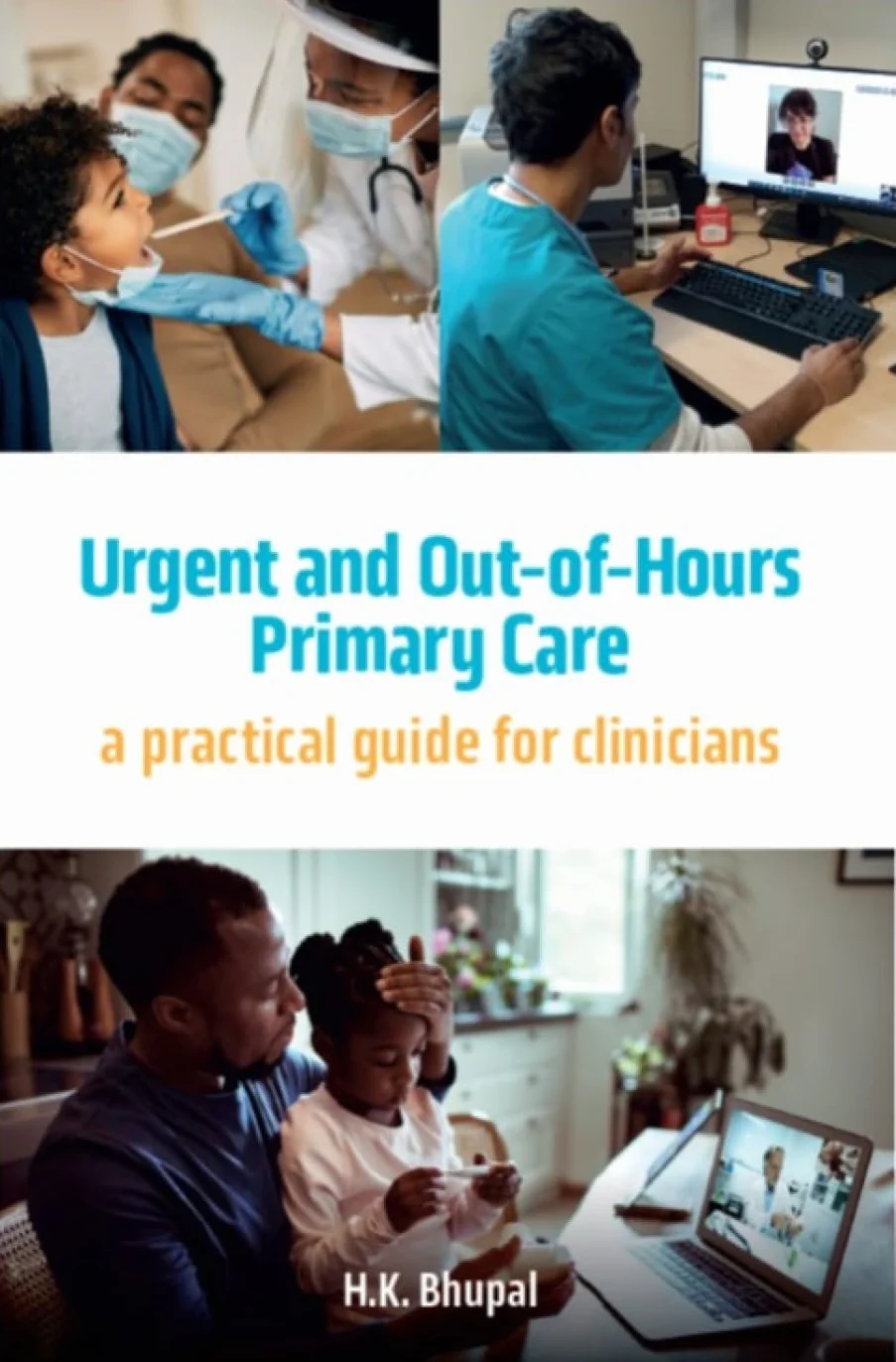 Urgent and Out-of-Hours Primary Care: A practical guide for clinicians