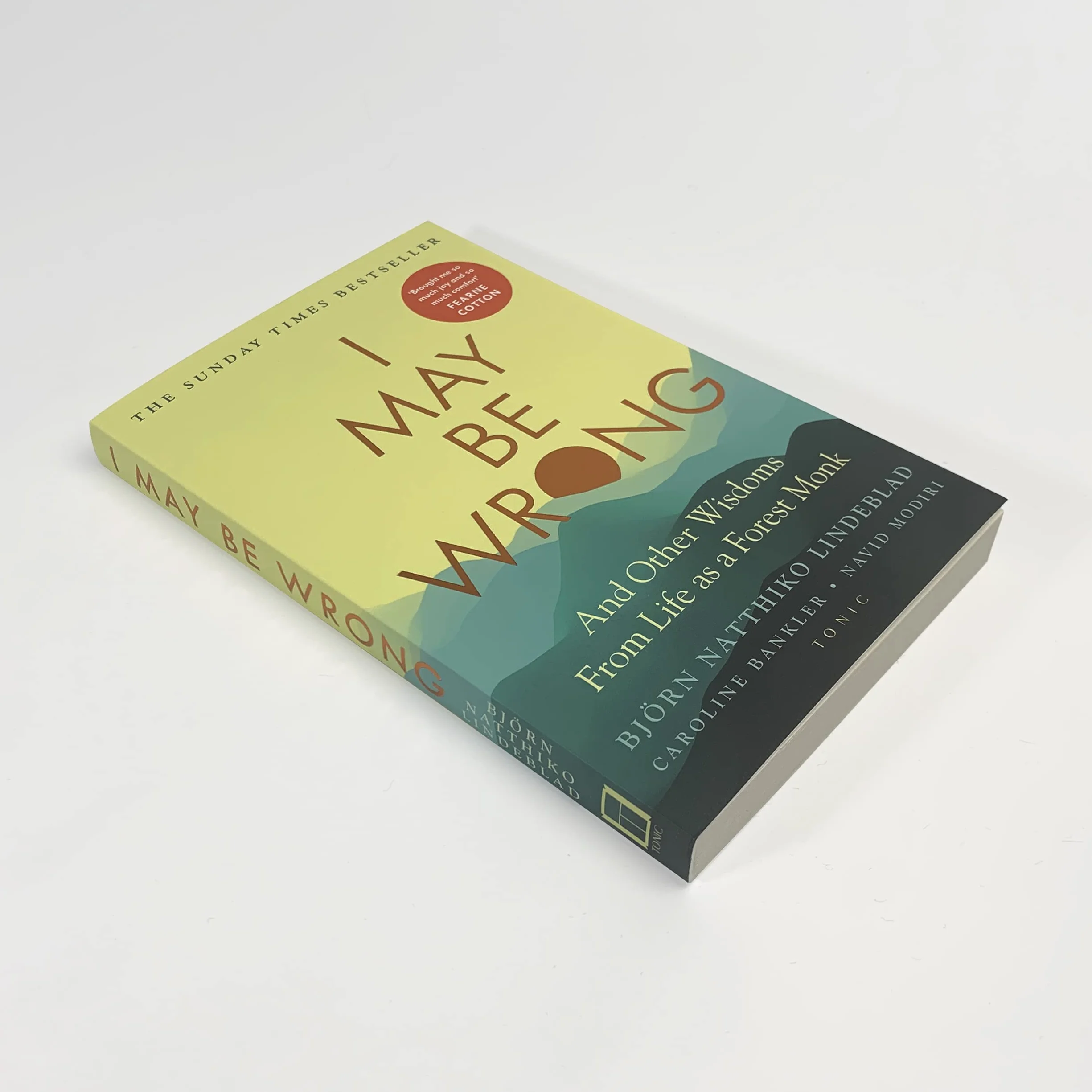 I May Be Wrong: The Sunday Times Bestseller