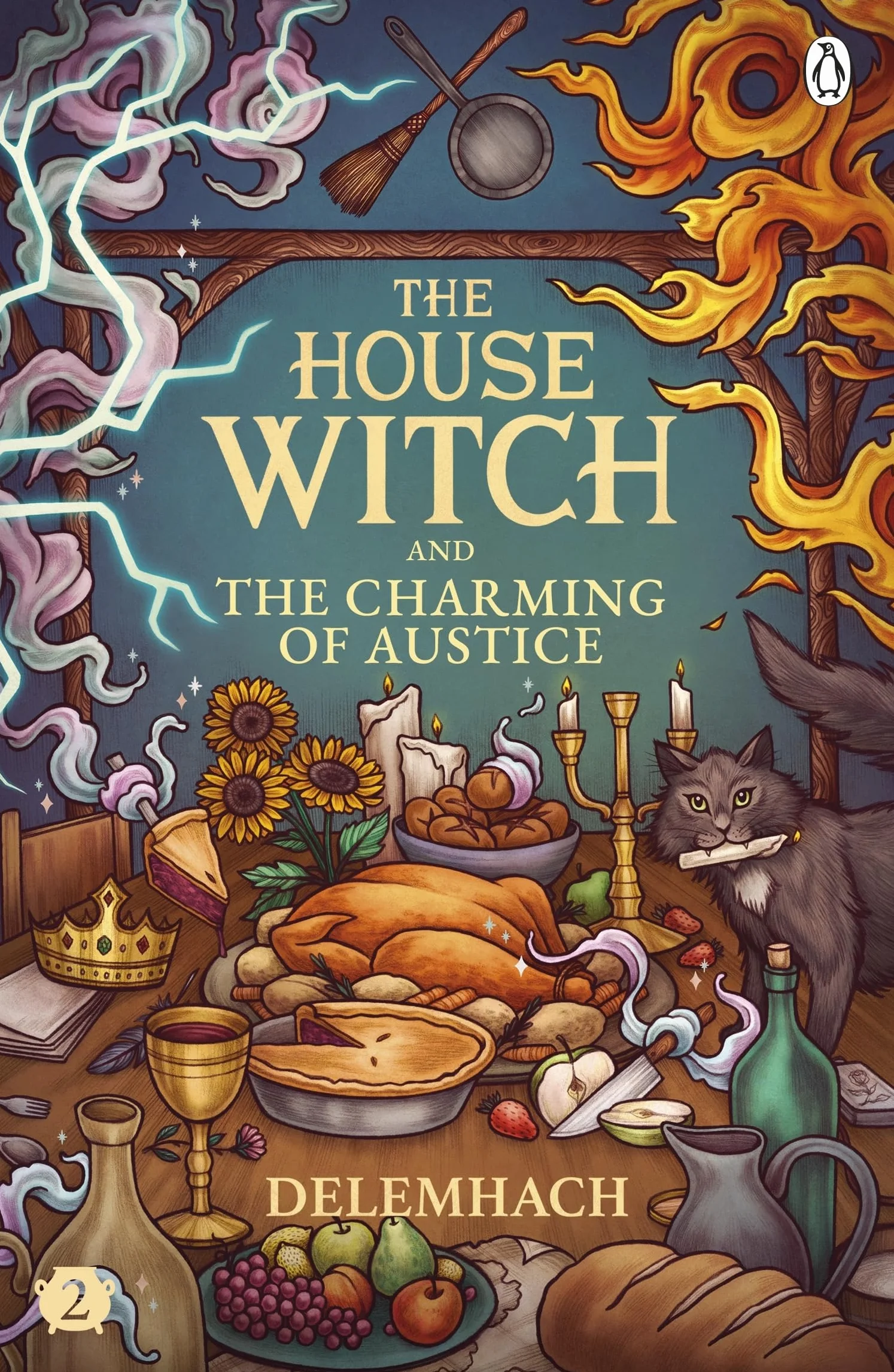 The House Witch and The Charming of Austice: The cosy fantasy and swoony romance that’s cooking up a storm: 2
