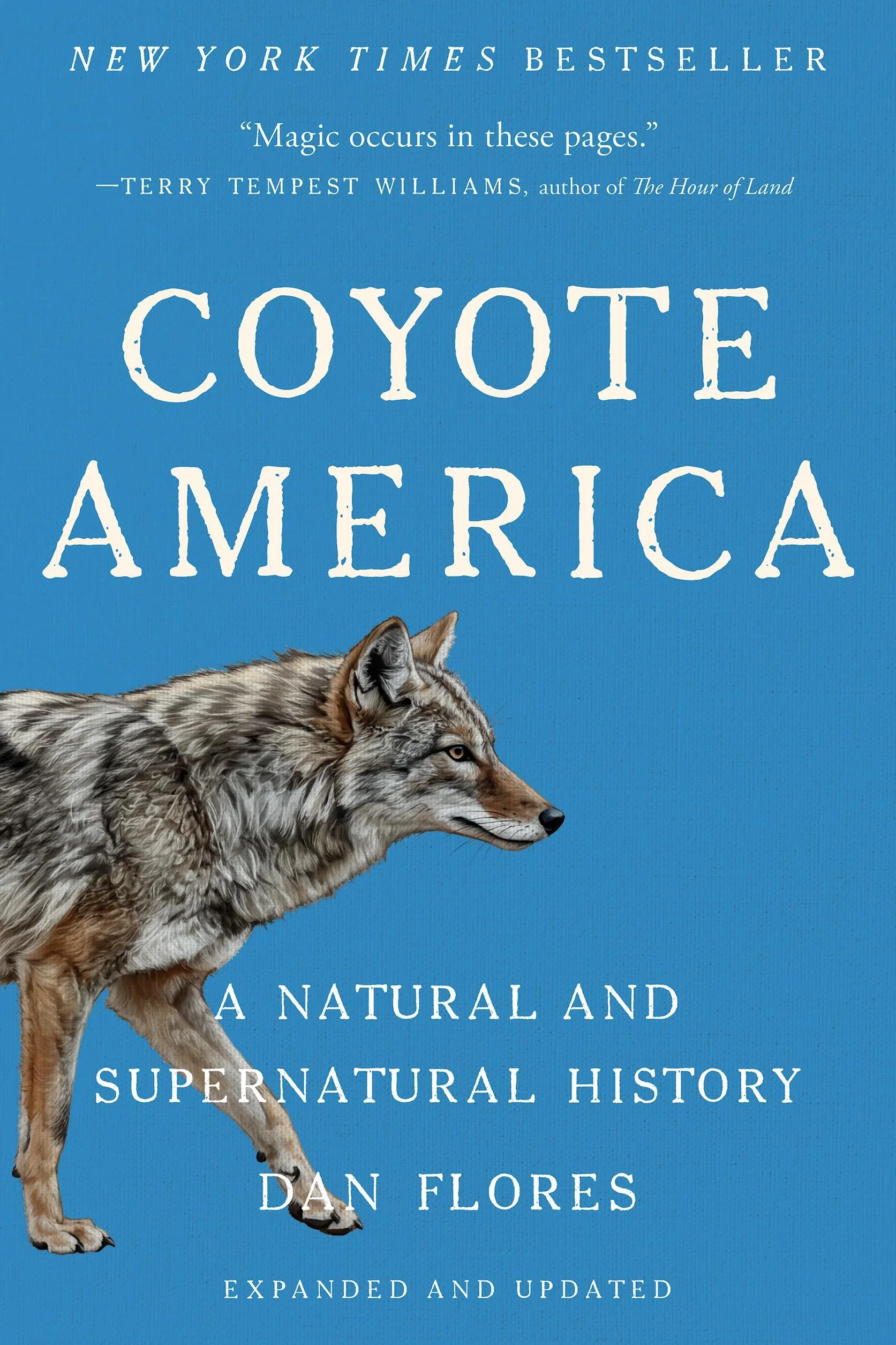 Coyote America: A Natural and Supernatural History
