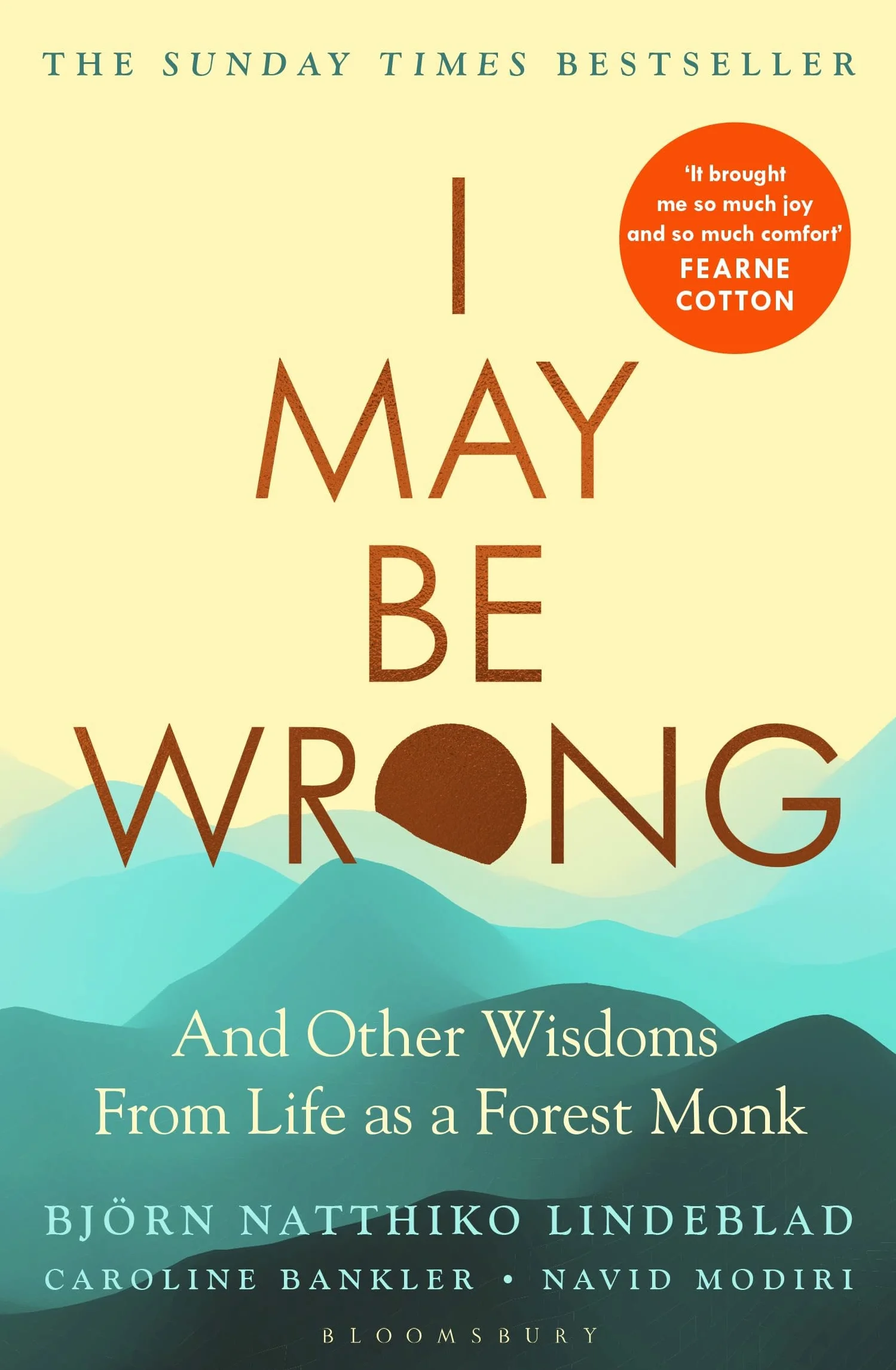 I May Be Wrong: The Sunday Times Bestseller