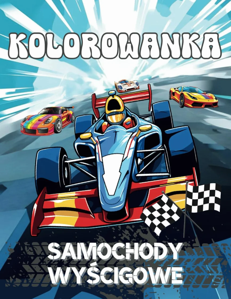 Kolorowanka dla Dzieci Samochody Wyścigowe | Auta Sportowe: Prezent dla Małych i Dużych Fanów Motoryzacji