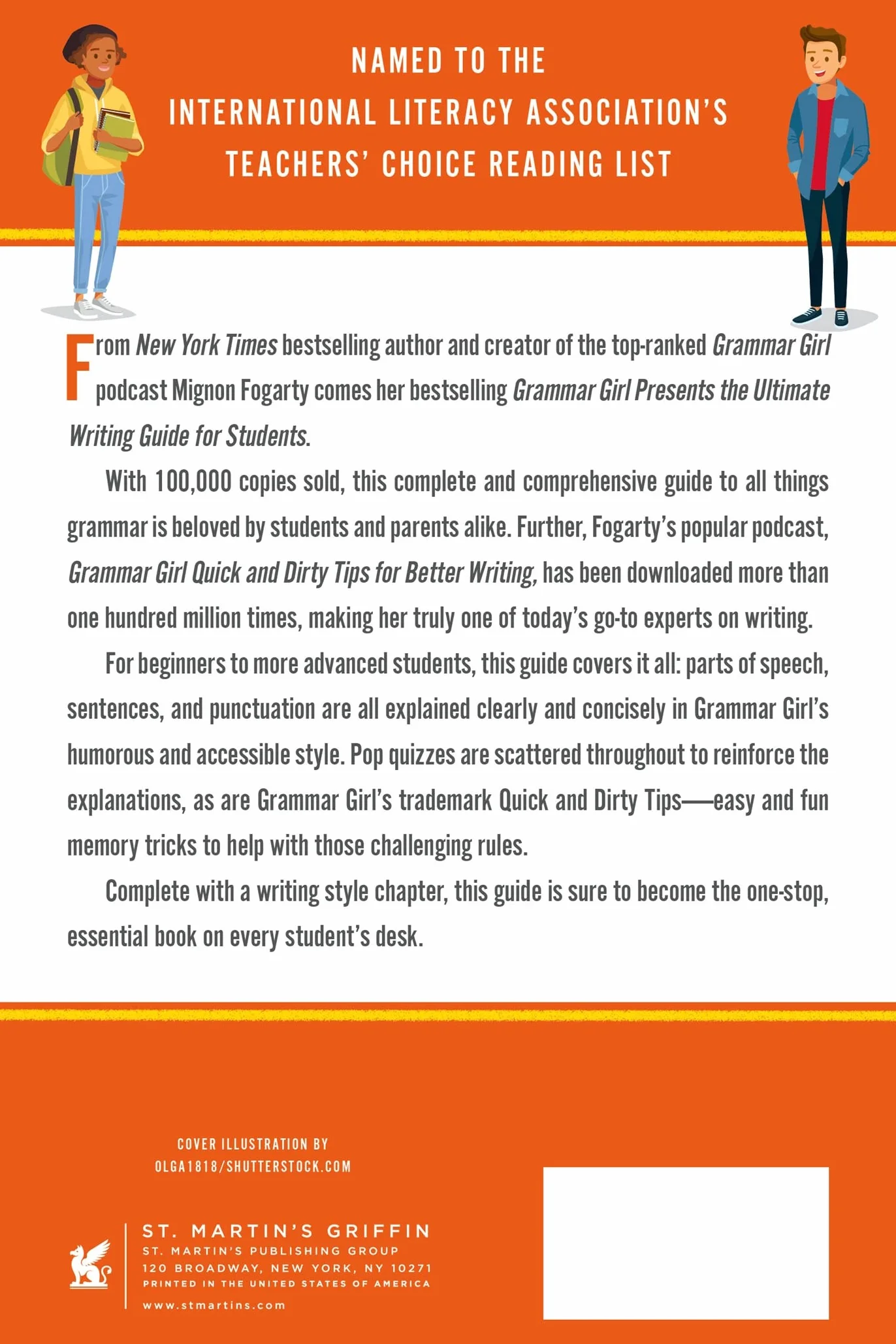 Grammar Girl Presents the Ultimate Writing Guide for Students