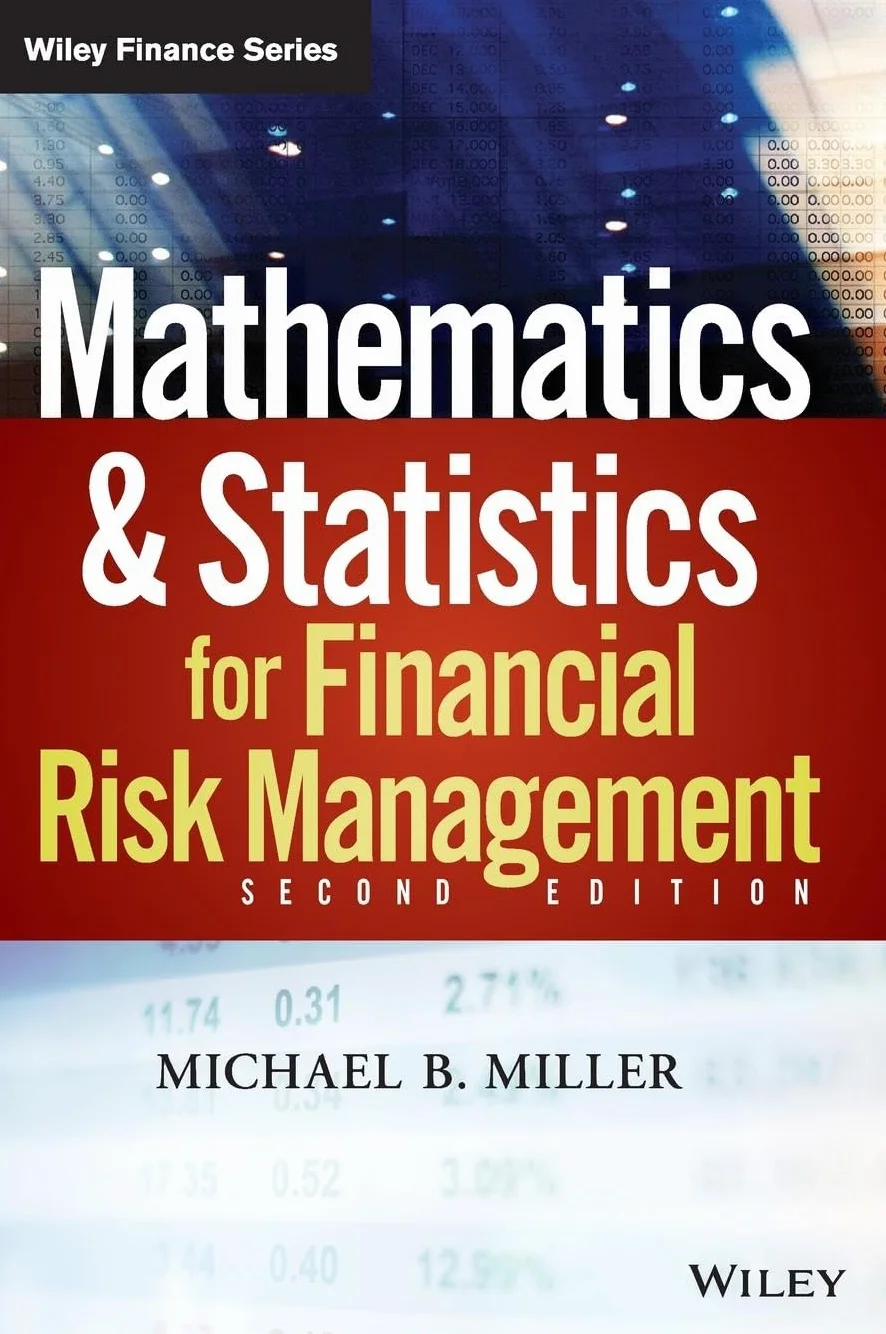 Mathematics and Statistics for Financial Risk Management