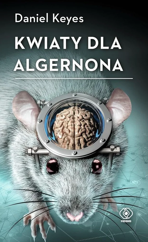 KWIATY DLA ALGERNONA wyd. 2022