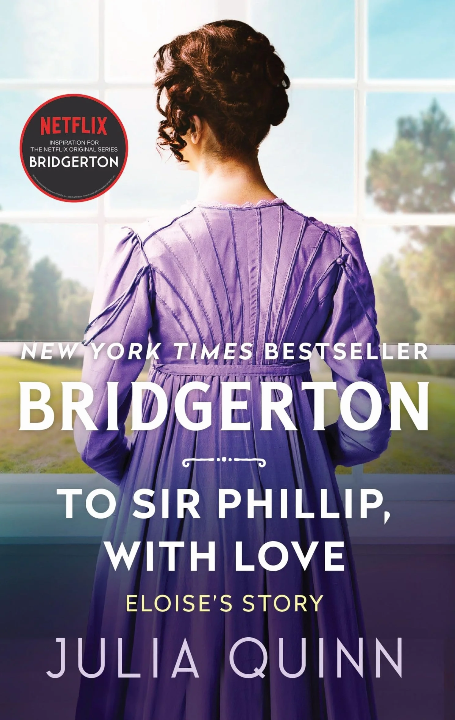 To Sir Phillip, with Love: Bridgerton: 5