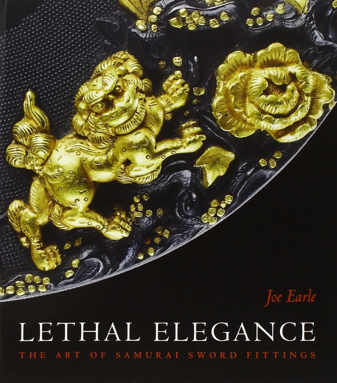 Lethal Elegance The Art of Samurai Sword Fittings (Paperback) /anglais
