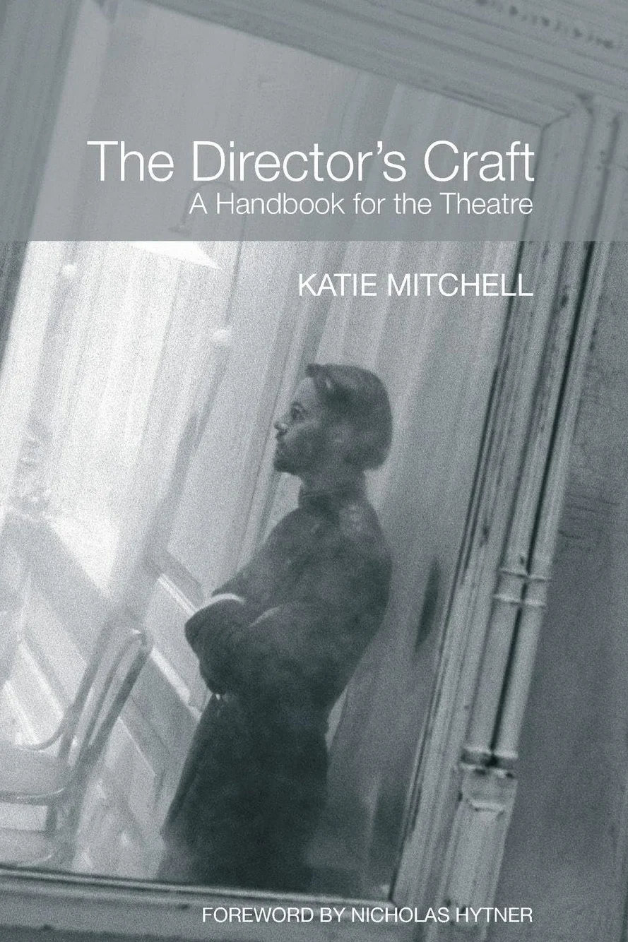 The Director's Craft: A Handbook for the Theatre