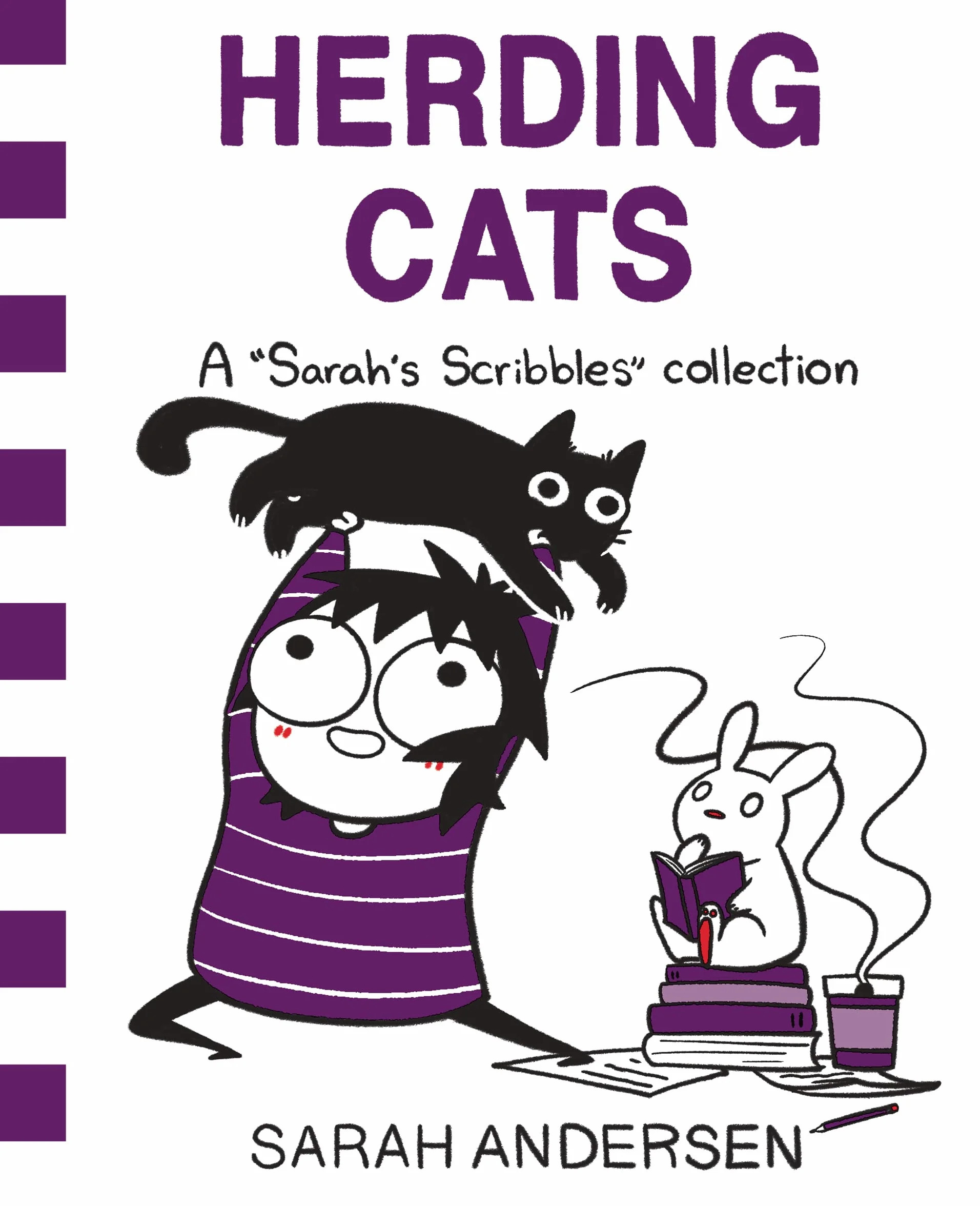Herding Cats: A Sarah's Scribbles Collection