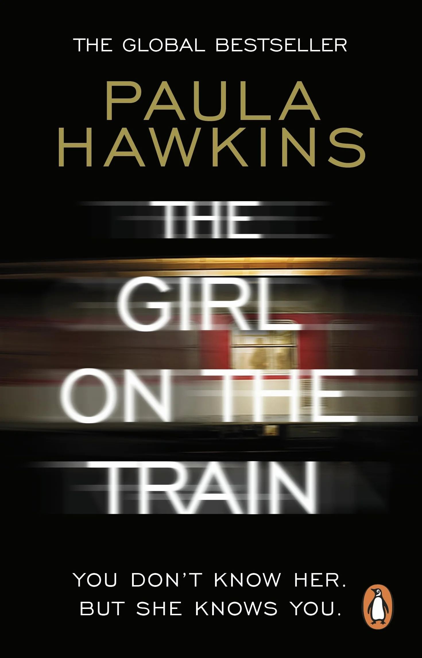 The Girl on the Train: The multi-million-copy global phenomenon