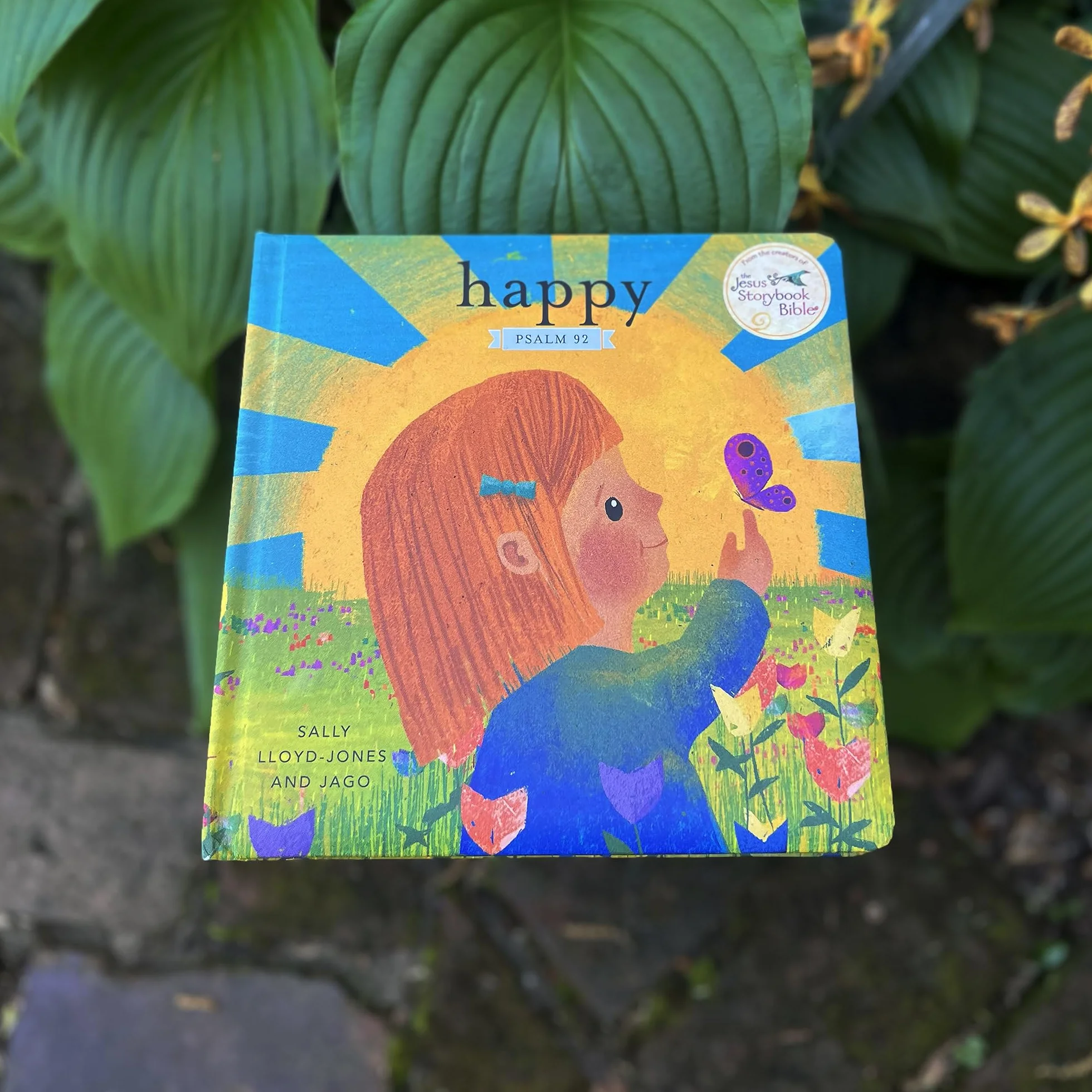 Happy: A Song of Joy and Thanks for Little Ones, Based on Psalm 92.