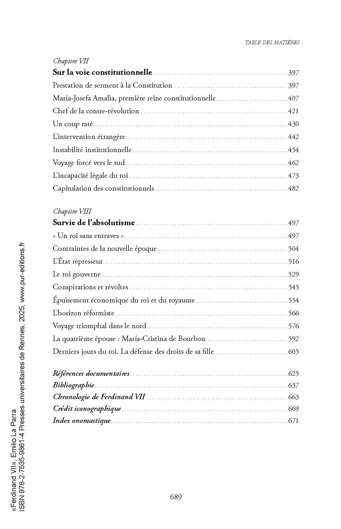 Ferdinand VII: Un roi désiré et détesté