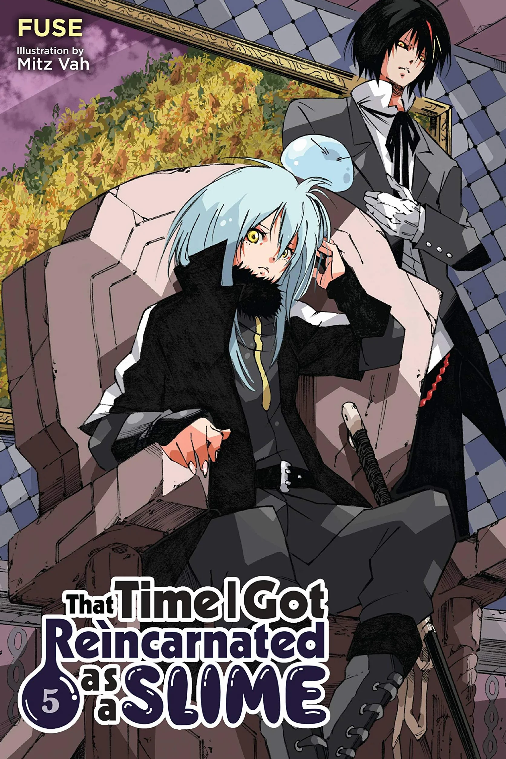 That Time I Got Reincarnated as a Slime, Vol. 5 (Light Novel): Volume 5