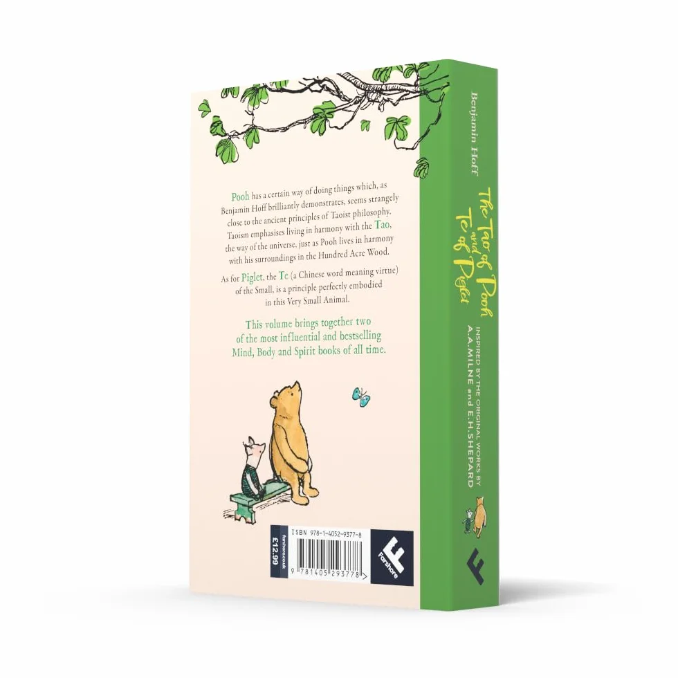 The Tao of Pooh & The Te of Piglet: The highly popular self-help guide for adults inspired by the classic children’s series, the perfect gift for fans of Winnie-the-Pooh