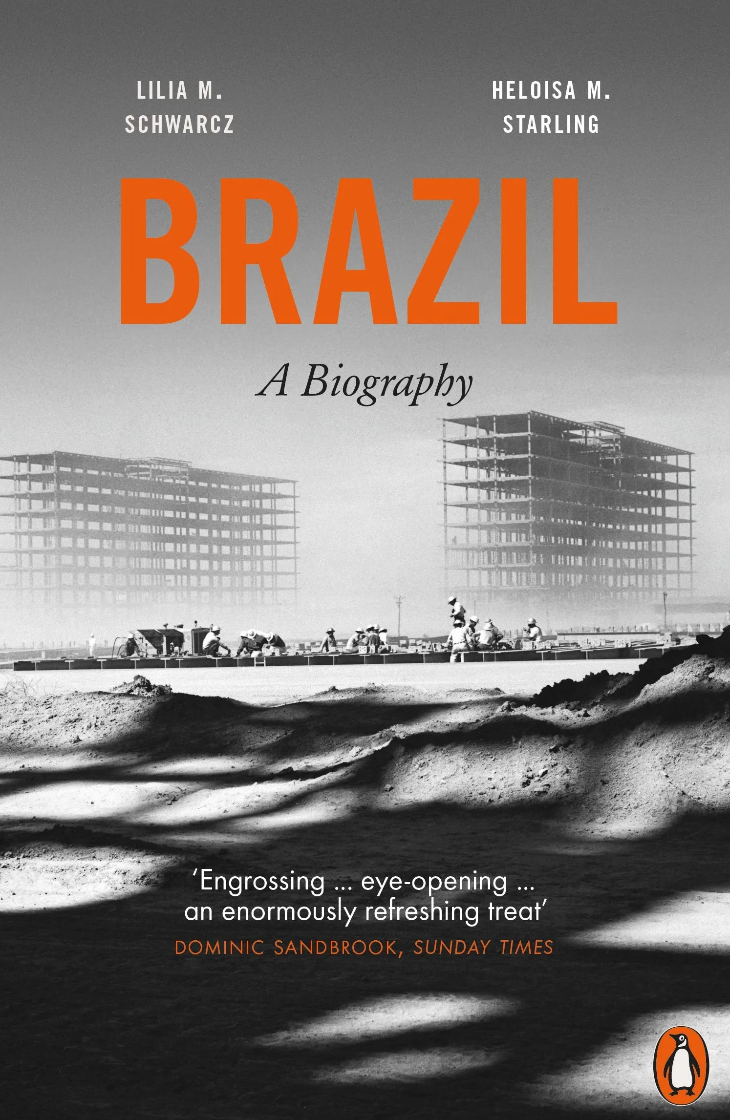 Brazil: A Biography