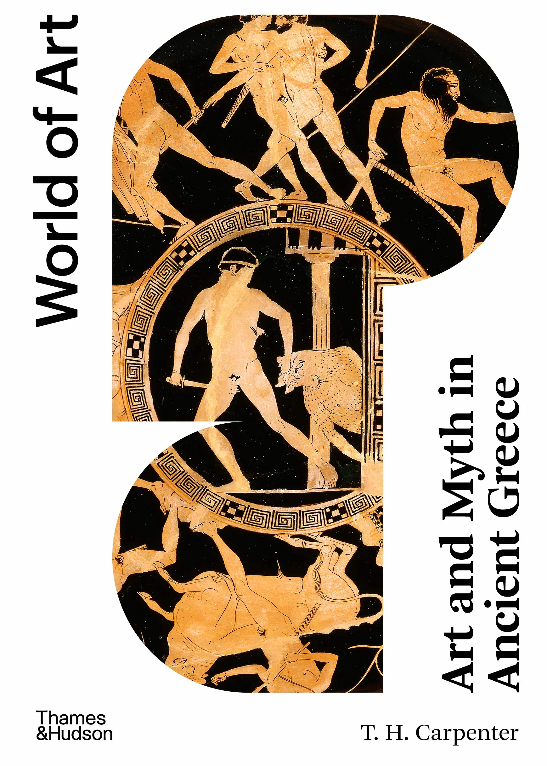 Art and Myth in Ancient Greece - New ed (World of Art) /anglais: Second Edition: 0