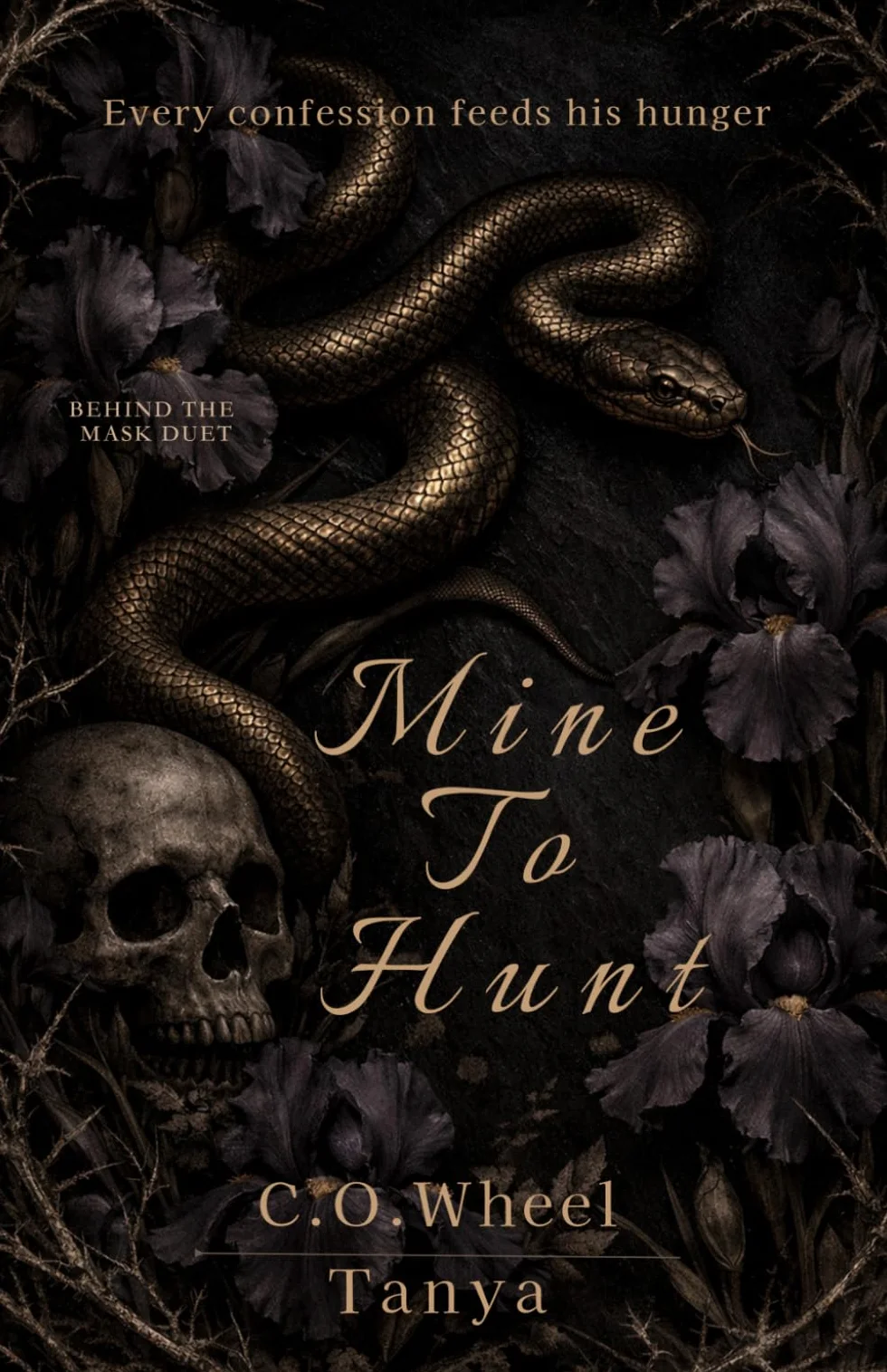 Mine To Hunt: A Dark Serial Killer Romance ( Behind the Mask )