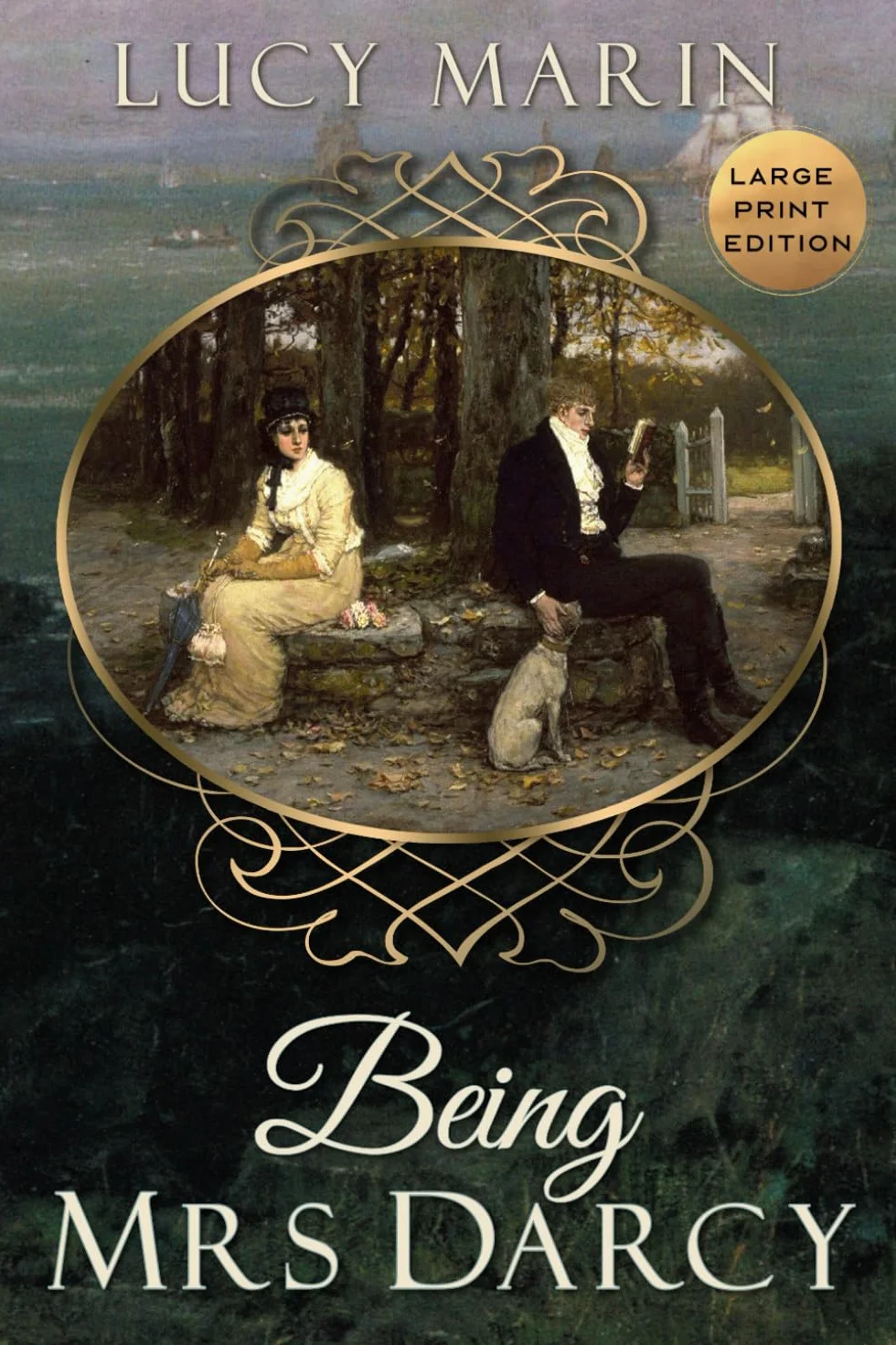 Being Mrs Darcy: A Pride and Prejudice Variation