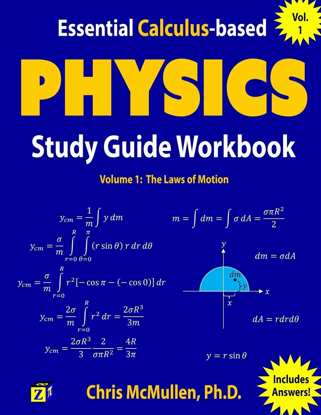 Essential Calculus-based Physics Study Guide Workbook: The Laws of Motion: 1