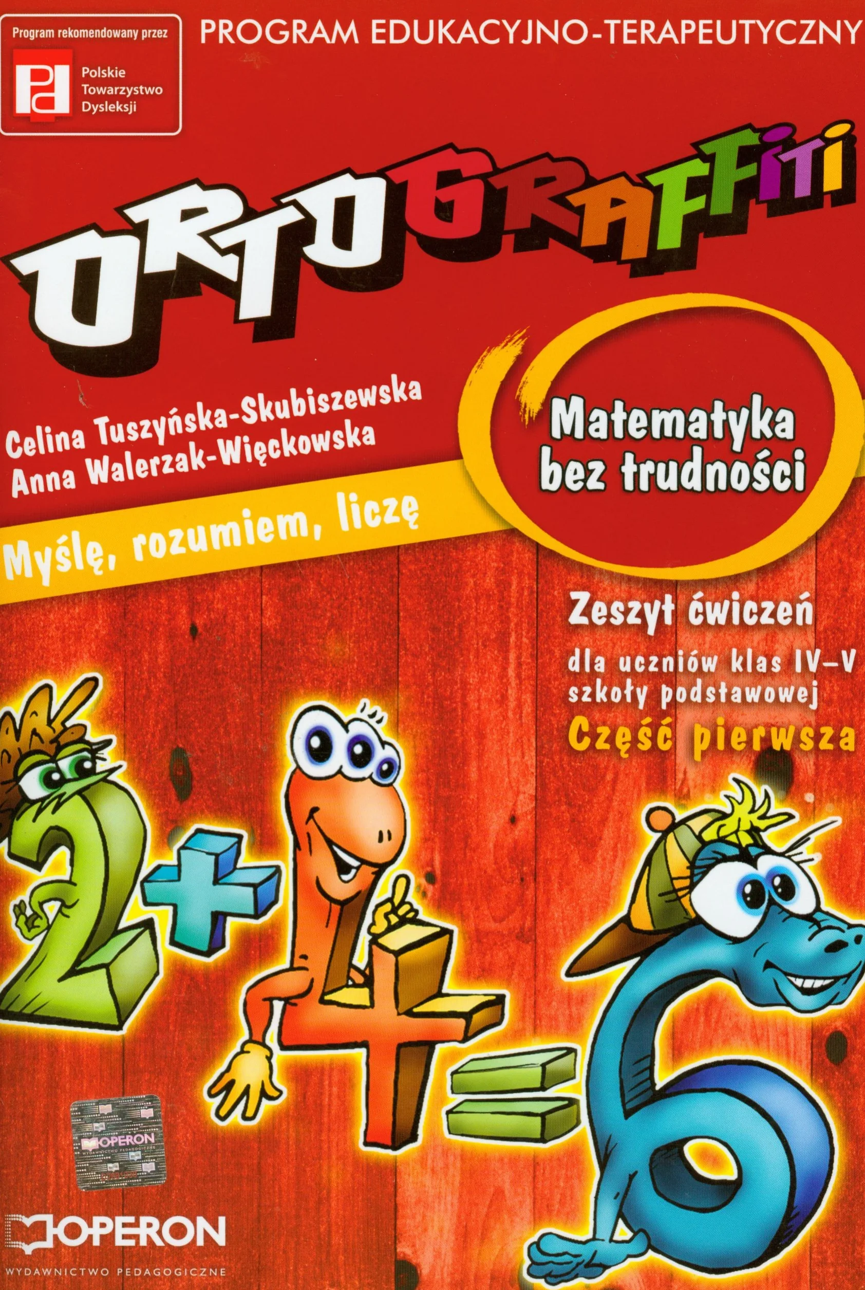 Ortograffiti Matematyka bez trudności zeszyt ćwiczeń część pierwsza