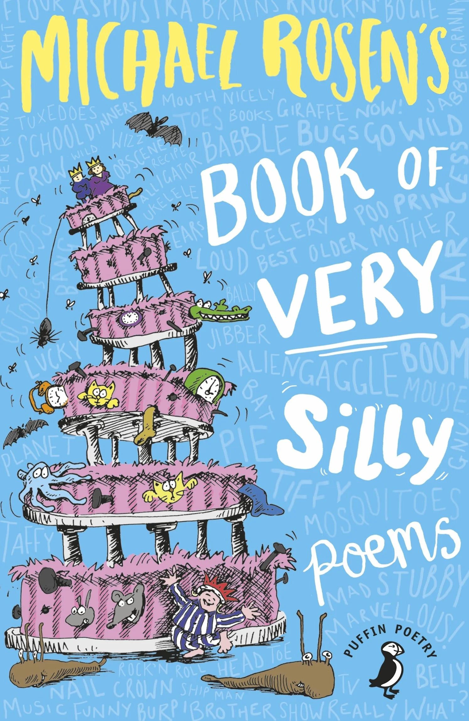 Michael Rosen's Book of Very Silly Poems