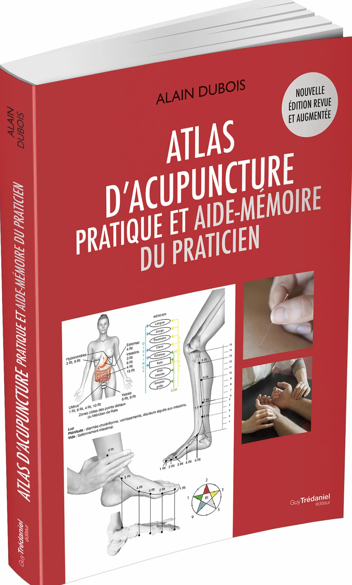 Atlas d'acupuncture - Pratique et aide-mémoire du praticien