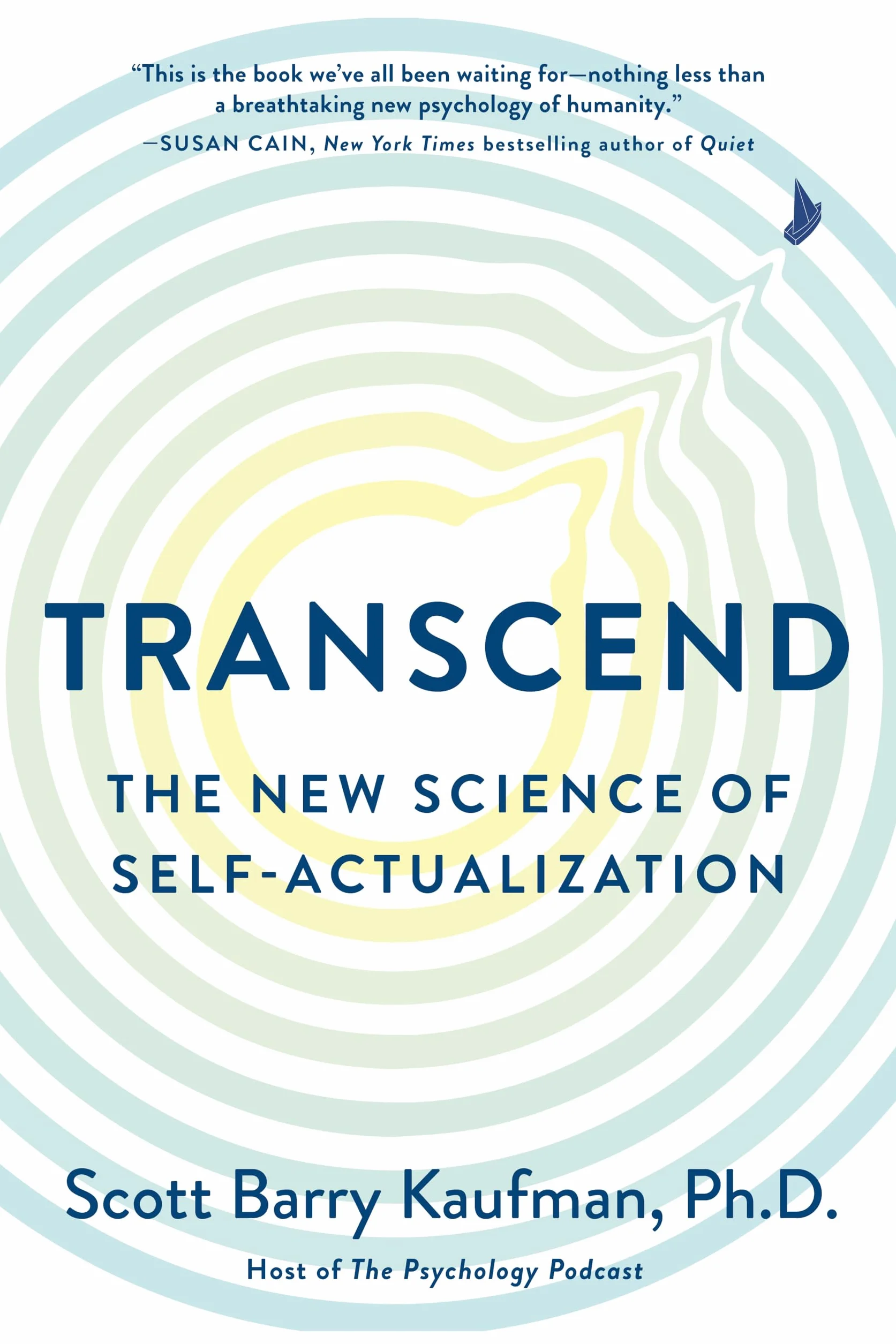 Transcend: The New Science of Self-Actualization