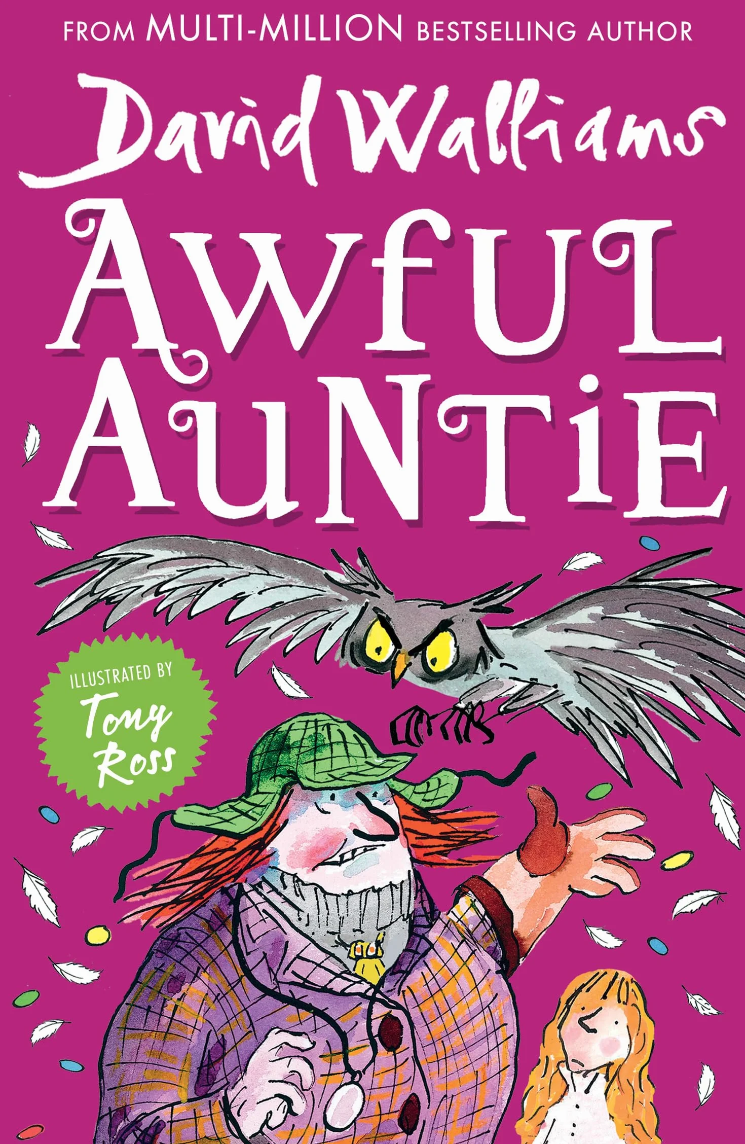 Awful Auntie: A book by David Walliams