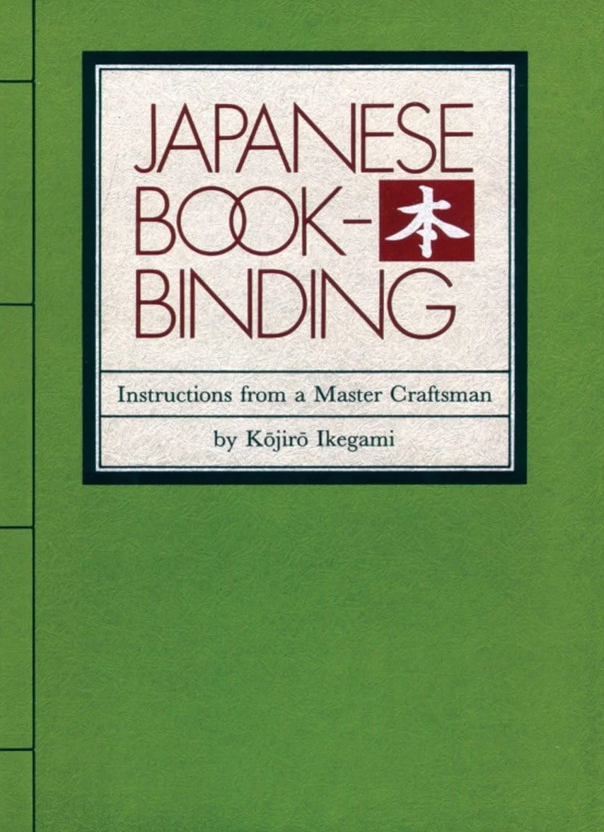 Japanese Bookbinding: Instructions From A Master Craftsman