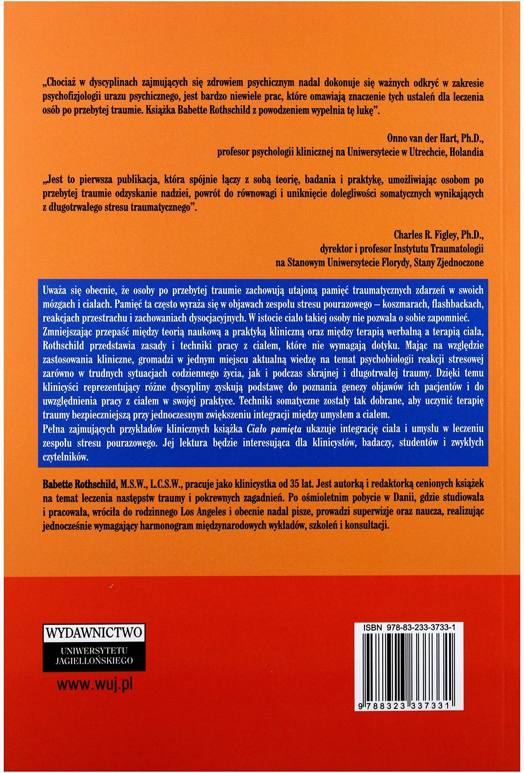 Ciało pamięta Psychofizjologia traumy i terapia osób po urazie psychicznym