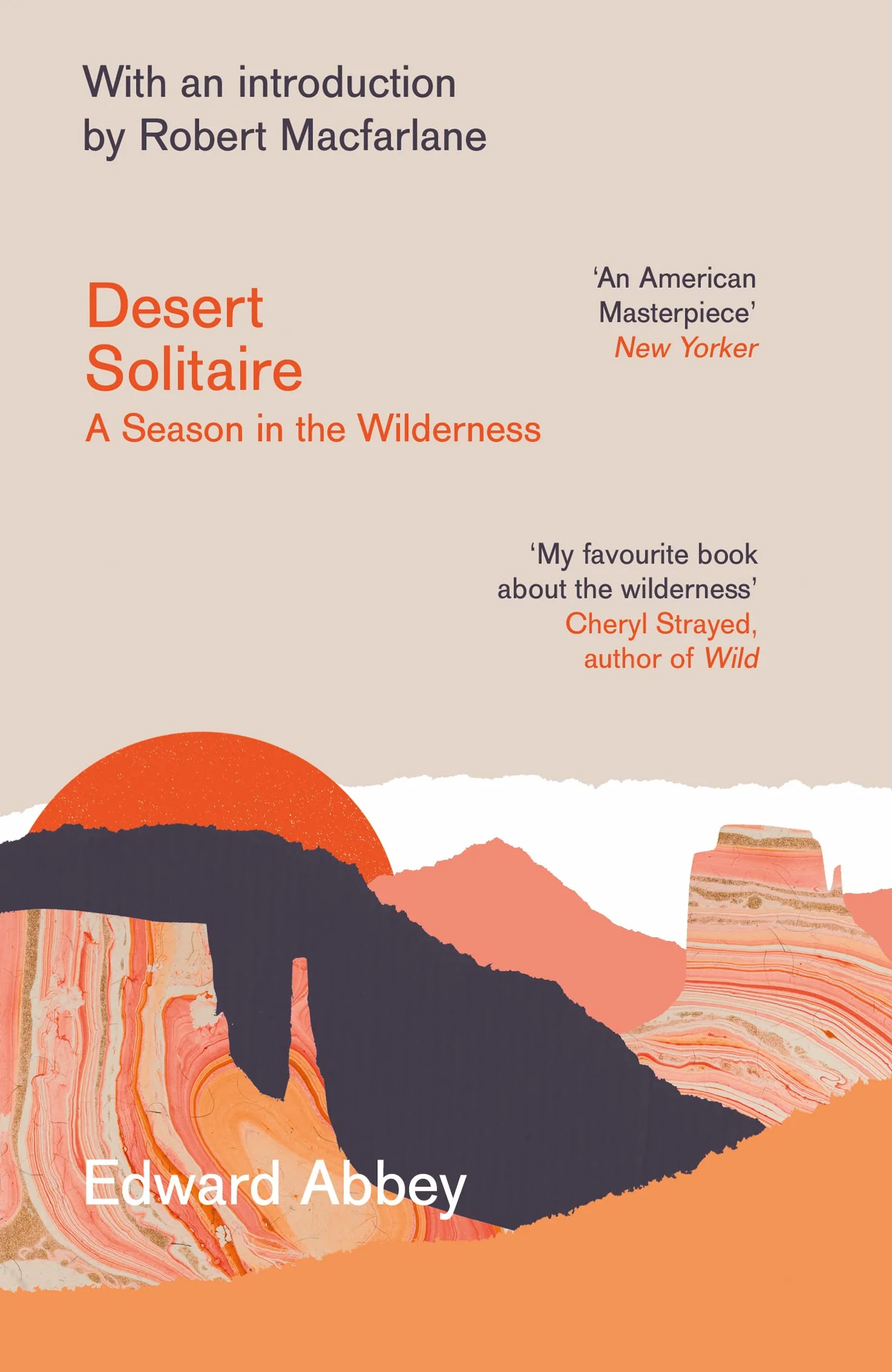 Desert Solitaire: A Season in the Wilderness