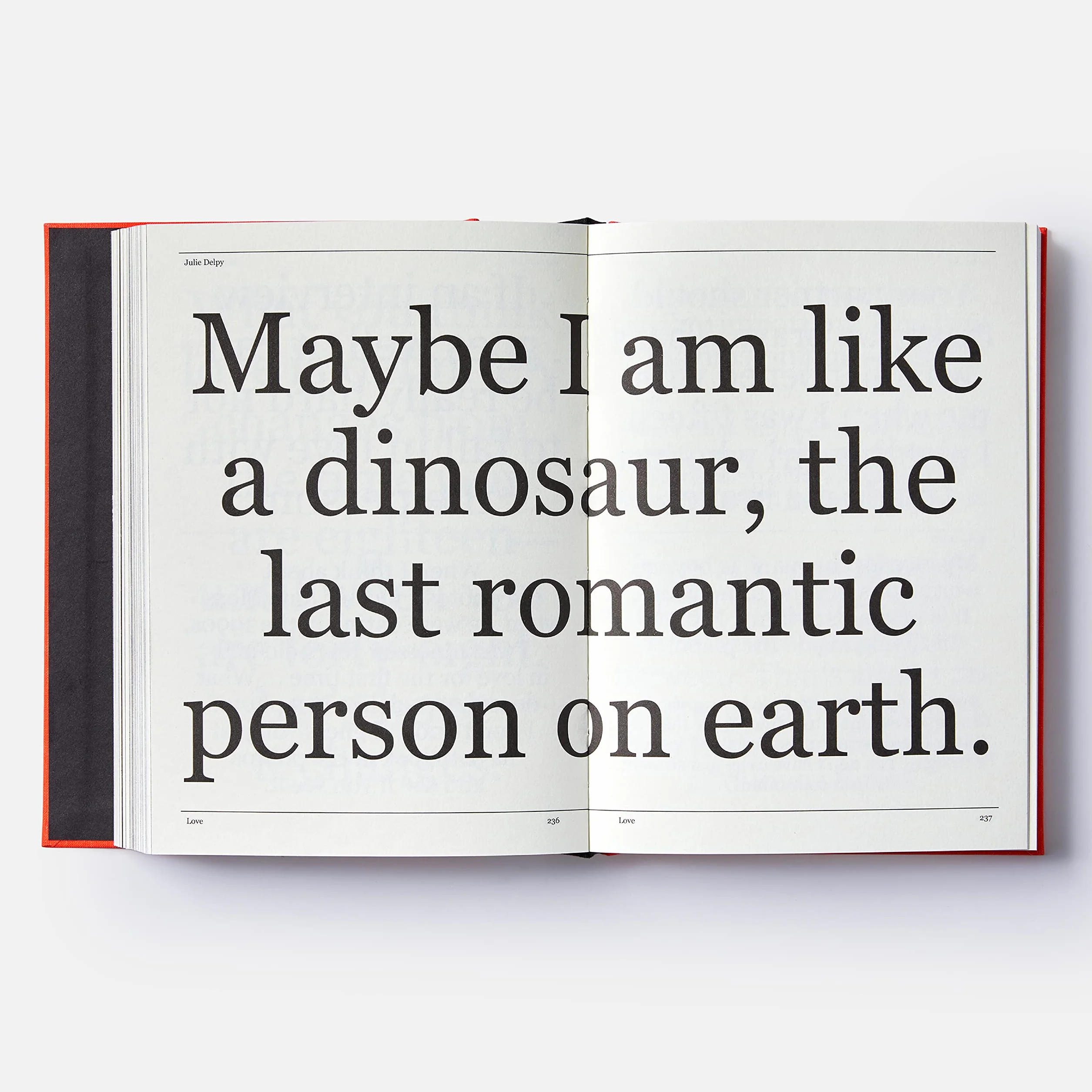 The talks - no idea is final: Quotes from the creative voices of our time