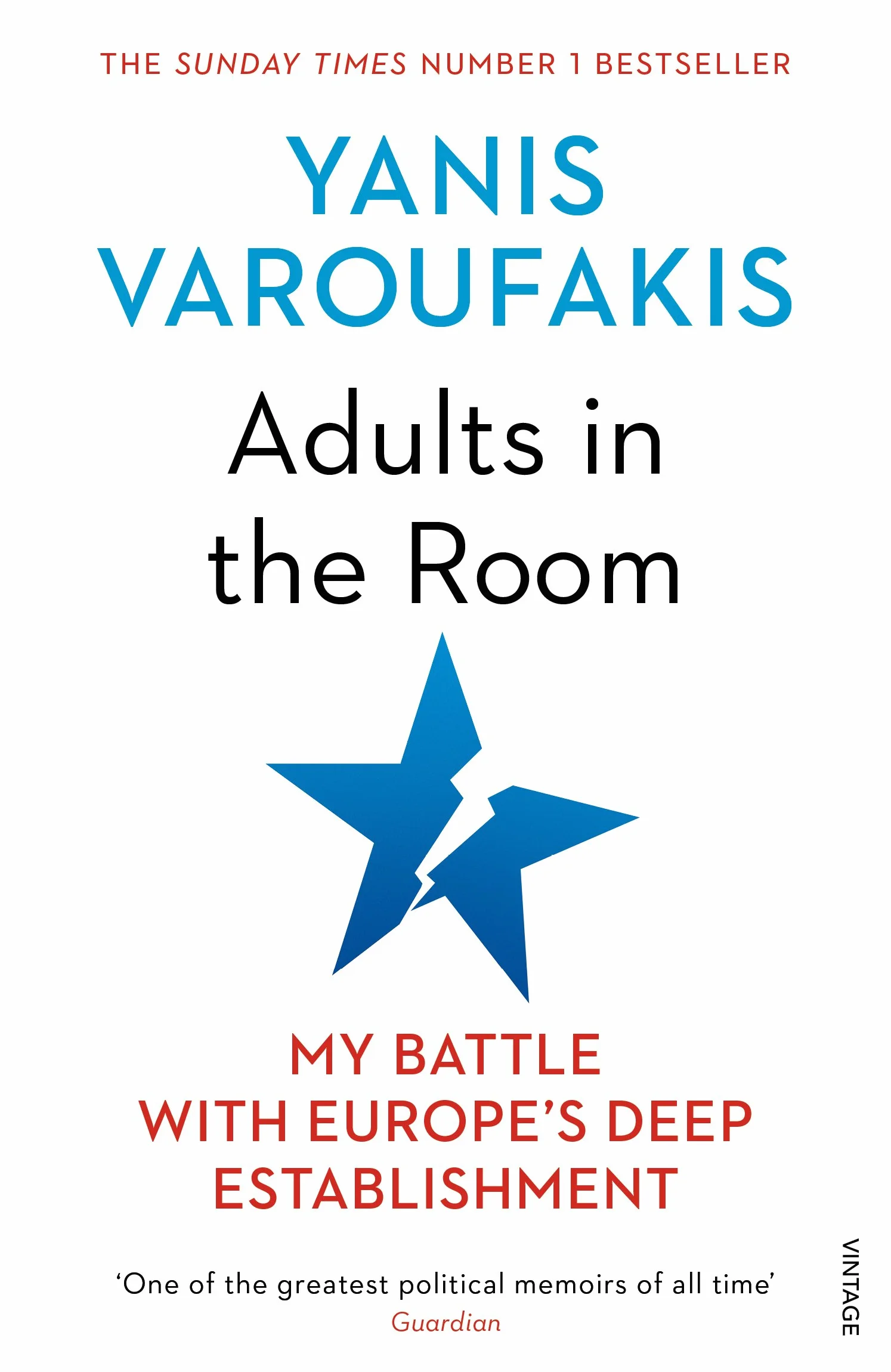 Adults In The Room: My Battle With Europe’s Deep Establishment