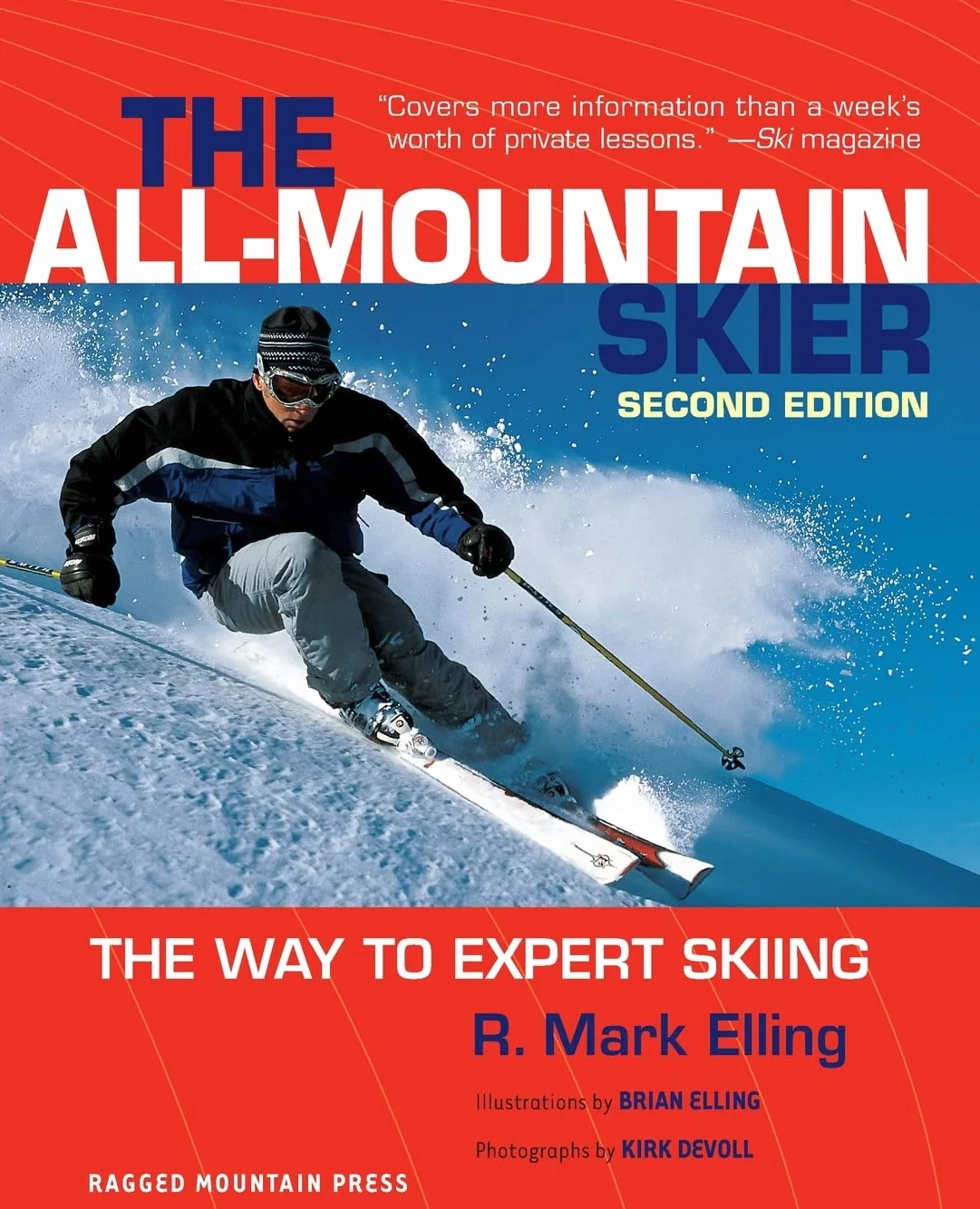 All-Mountain Skier: The Way to Expert Skiing