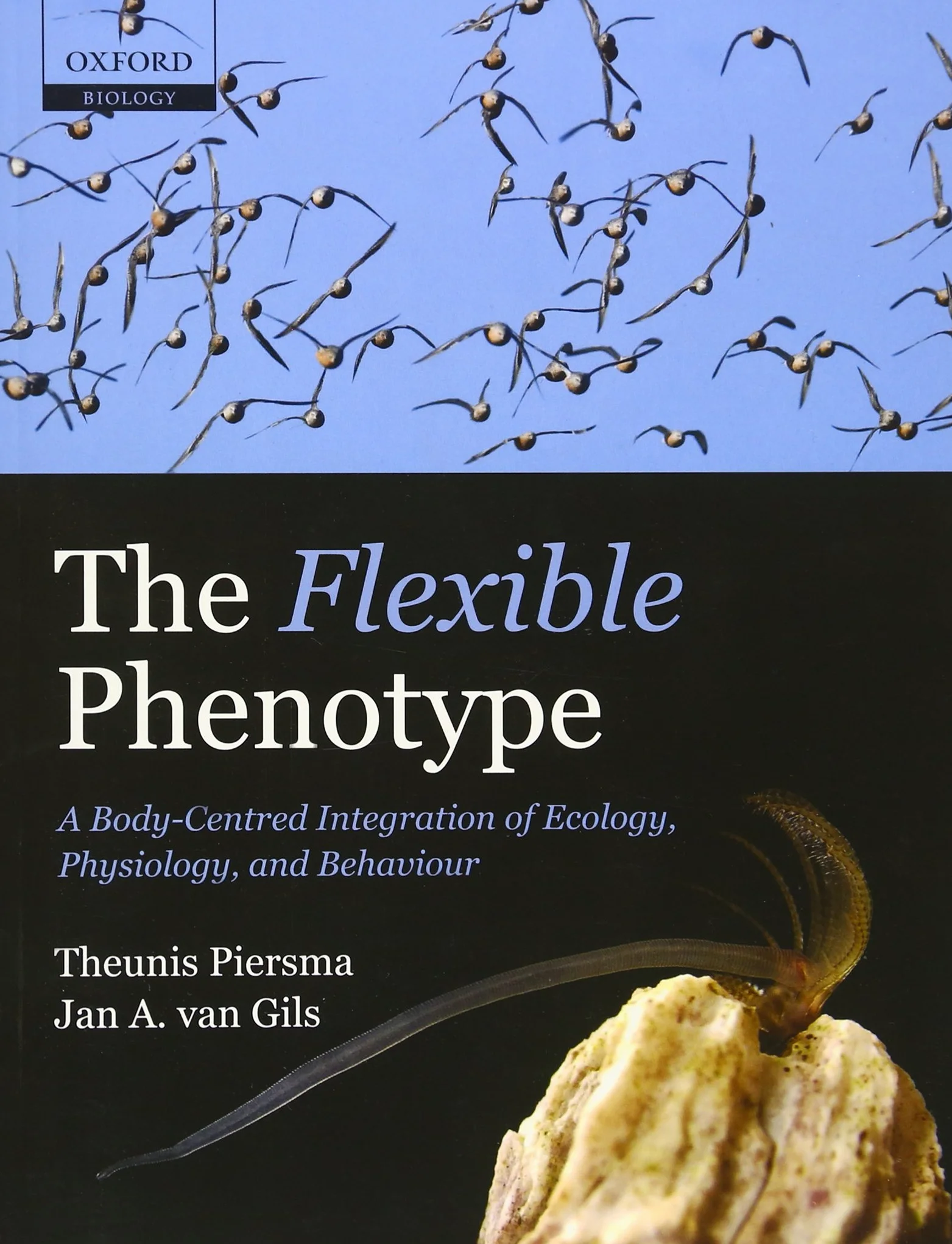 The Flexible Phenotype: A Body-Centred Integration of Ecology, Physiology, and Behaviour