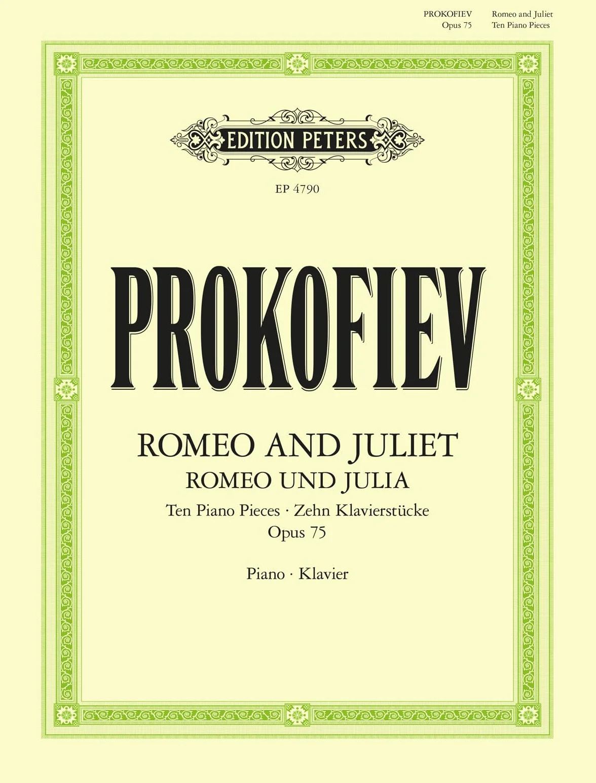 SERGE PROKOFIEFF : ROMEO AND JULIET OP.75 - 10 PIANO PIECES: Klavierauszug