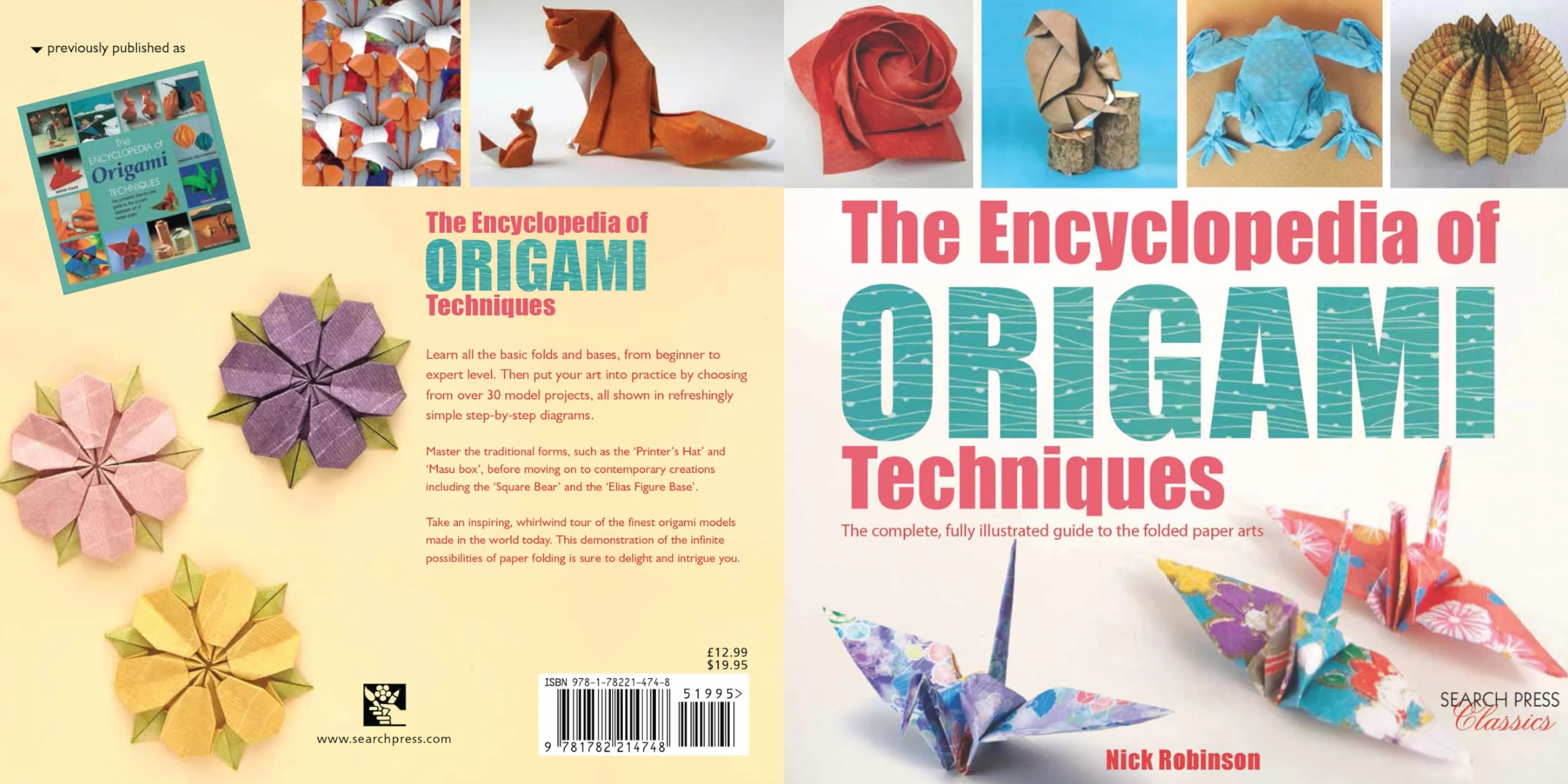 The Encyclopedia of Origami Techniques: The Complete, Fully Illustrated Guide to the Folded Paper Arts