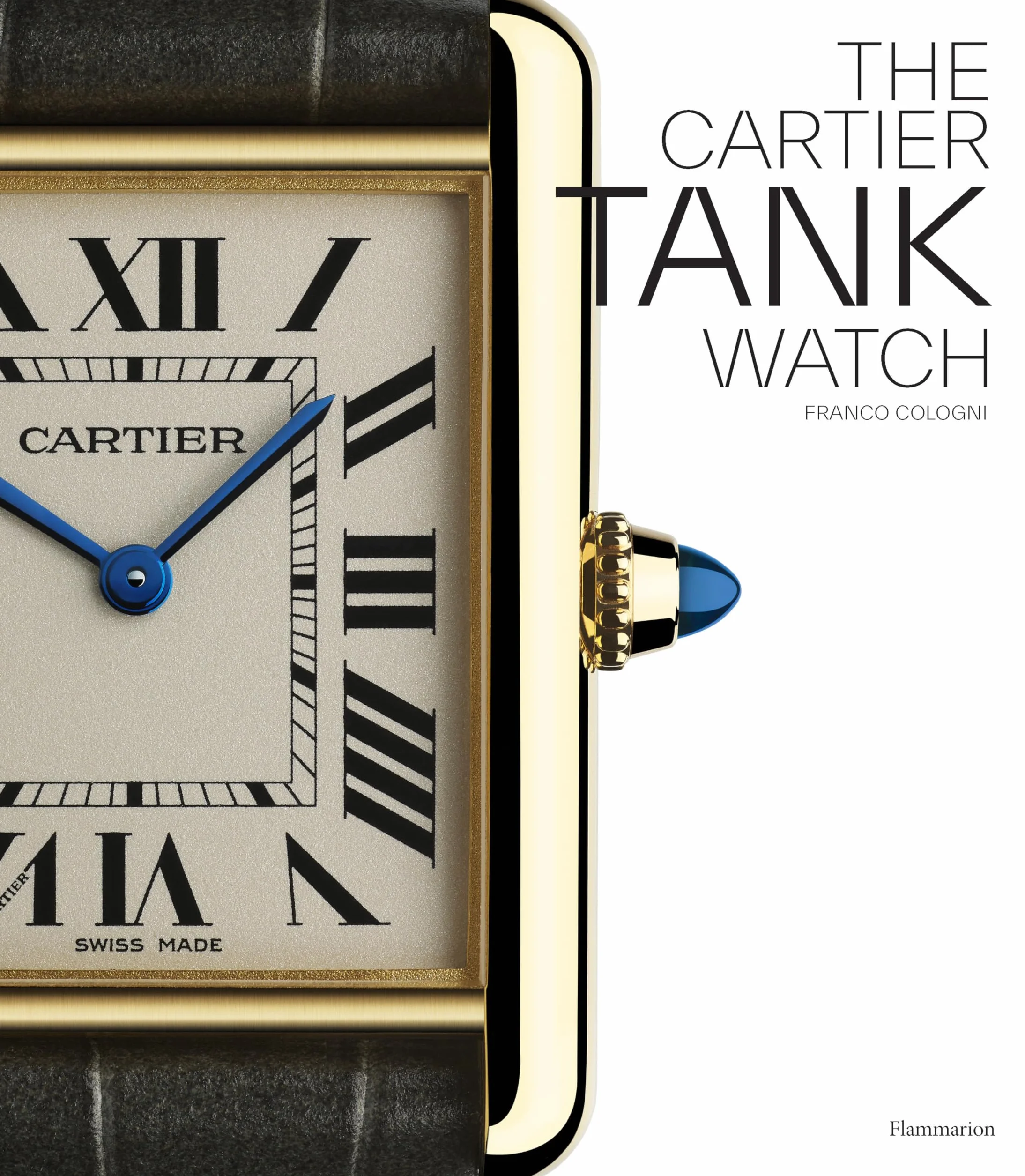 The Cartier Tank Watch: The Tank Watch