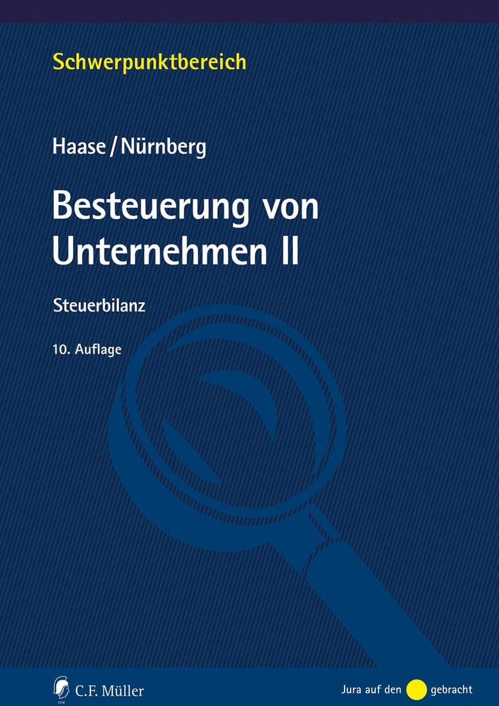 Besteuerung von Unternehmen II: Steuerbilanz