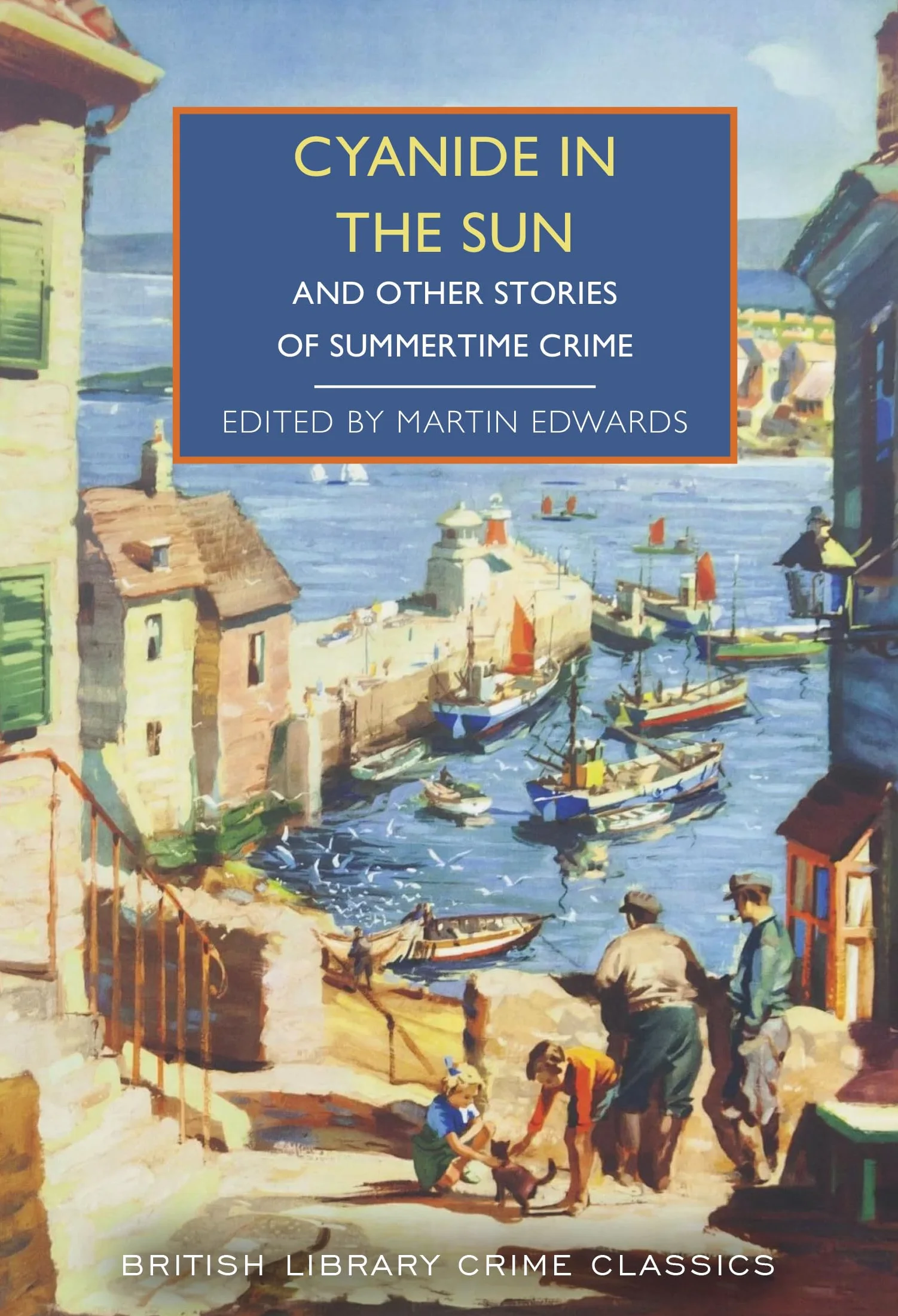 Cyanide in the Sun: And Other Stories of Summertime Crime: 139