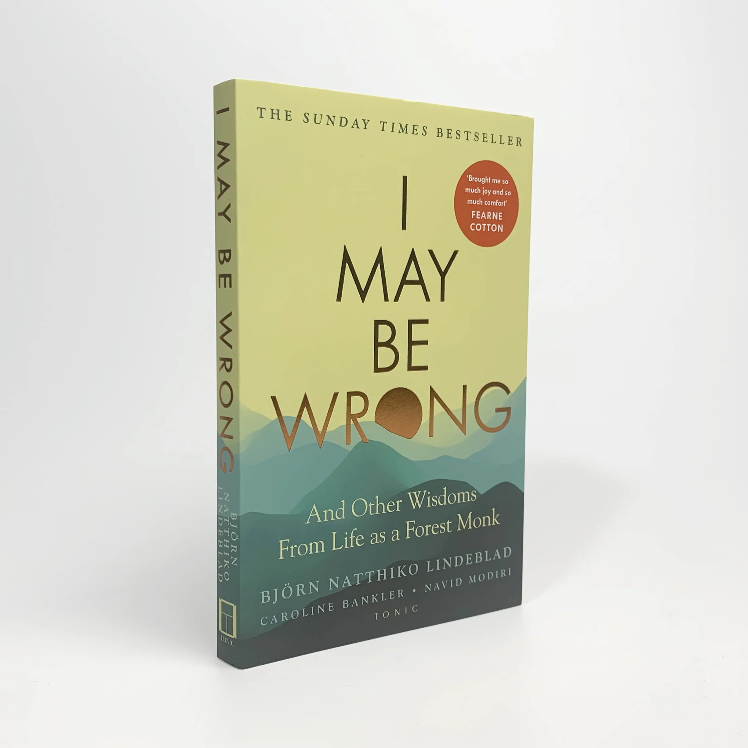 I May Be Wrong: The Sunday Times Bestseller