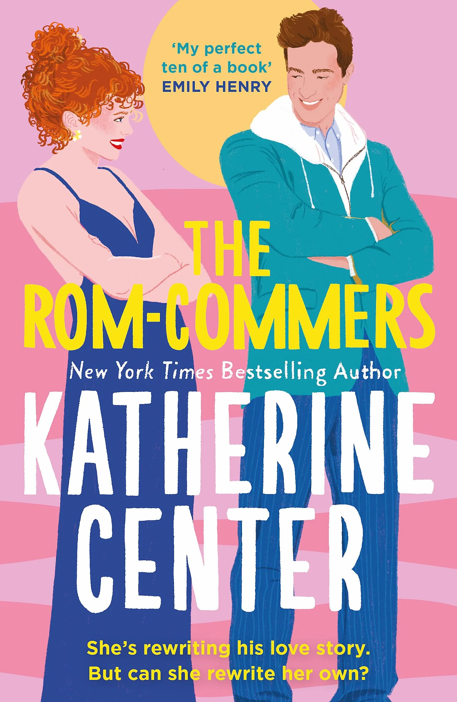 The rom-commers: The instant New York Times bestseller!